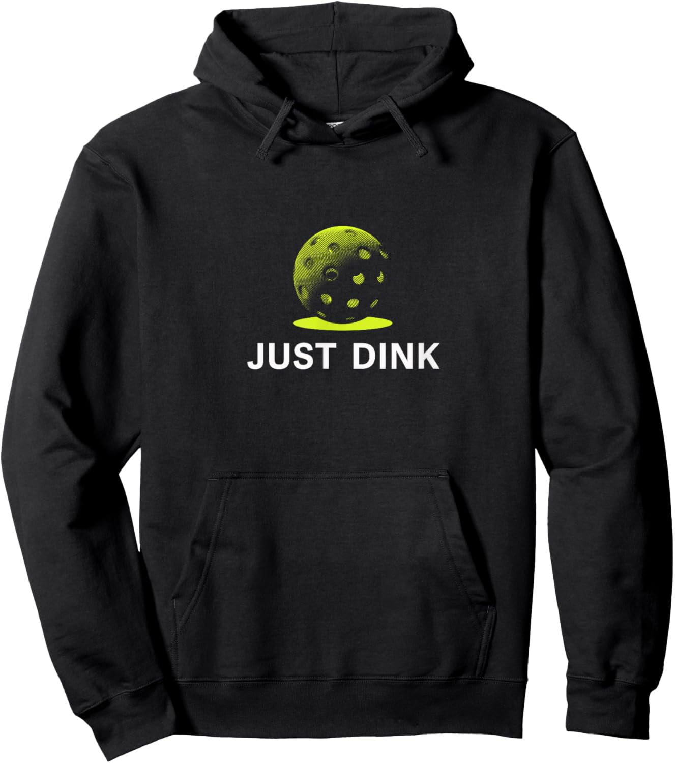 Just Dink Funny Pickleball Player Hoodie - Hoodie | Black