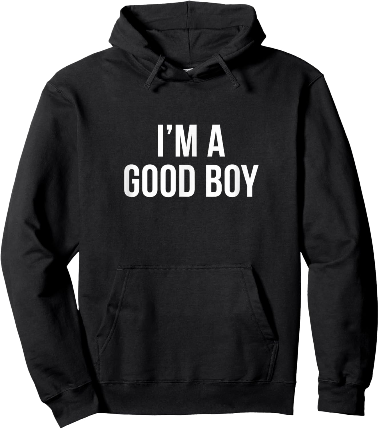 I'm A Good Boy Hoodie - Hoodie | Black