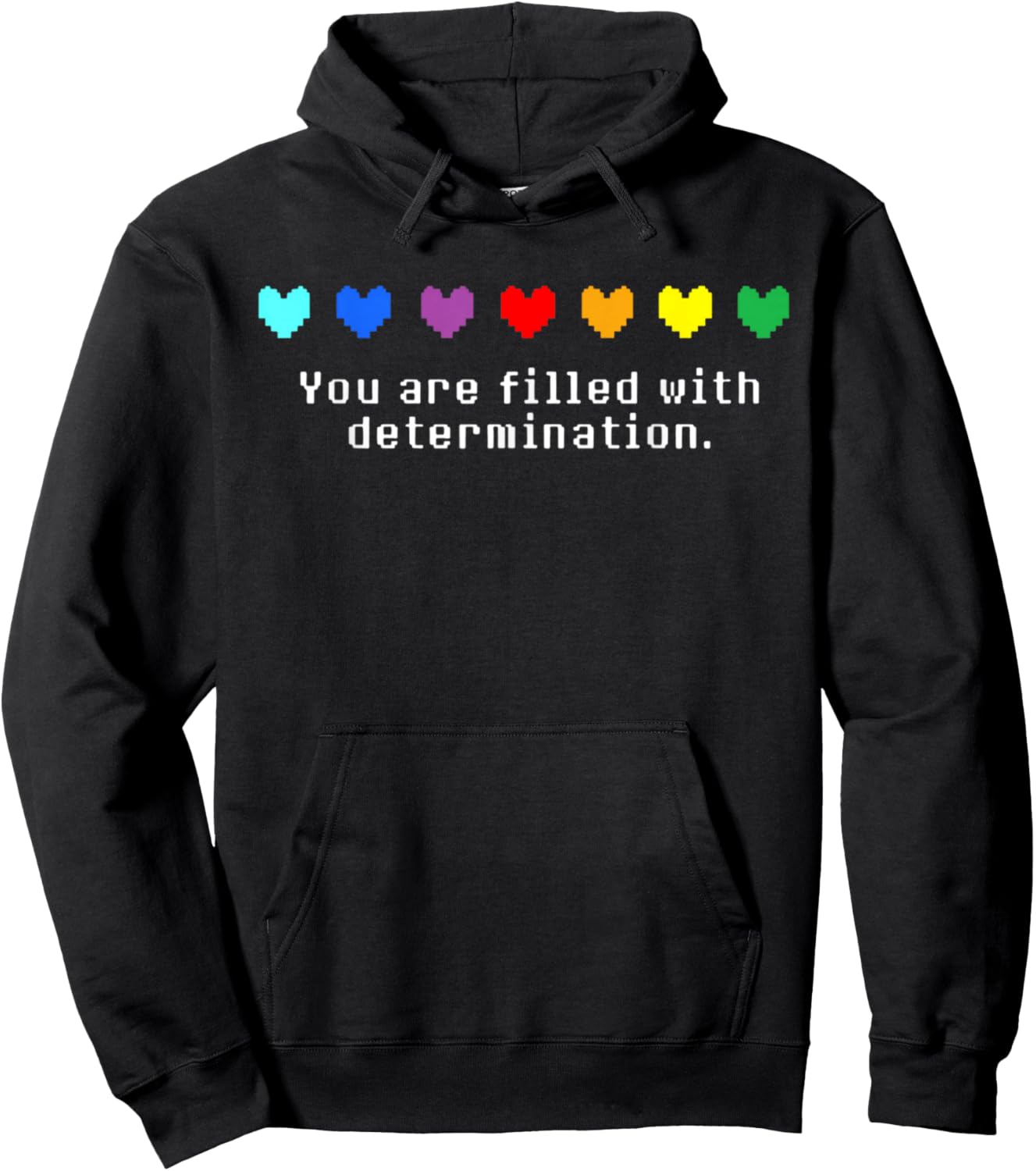 You are Filled with Determination Gaming Hoodie - Hoodie | Black