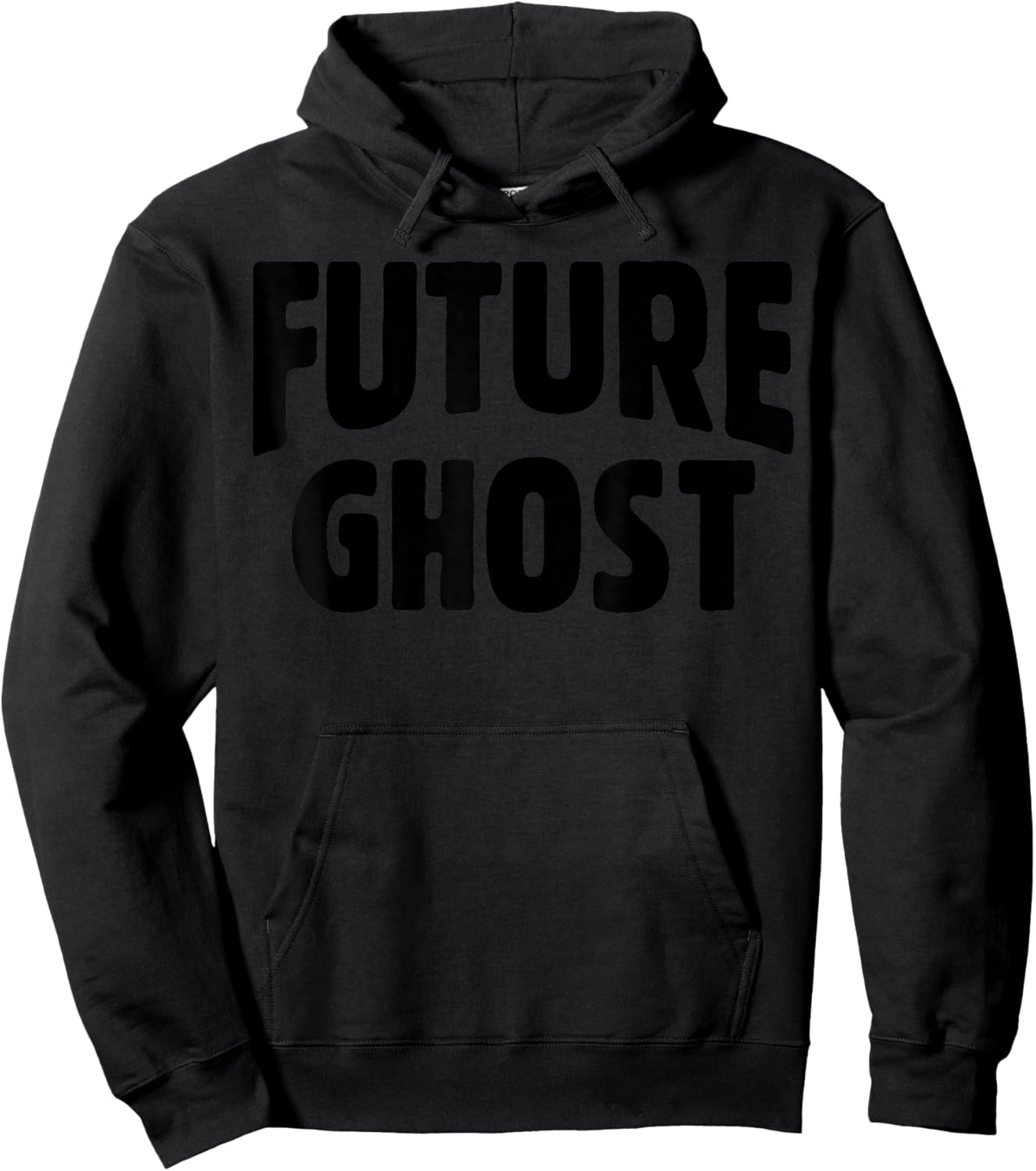 Future Ghost Funny Easy Halloween Ironic Dark Humor Joke Gag Hoodie - Hoodie | Black