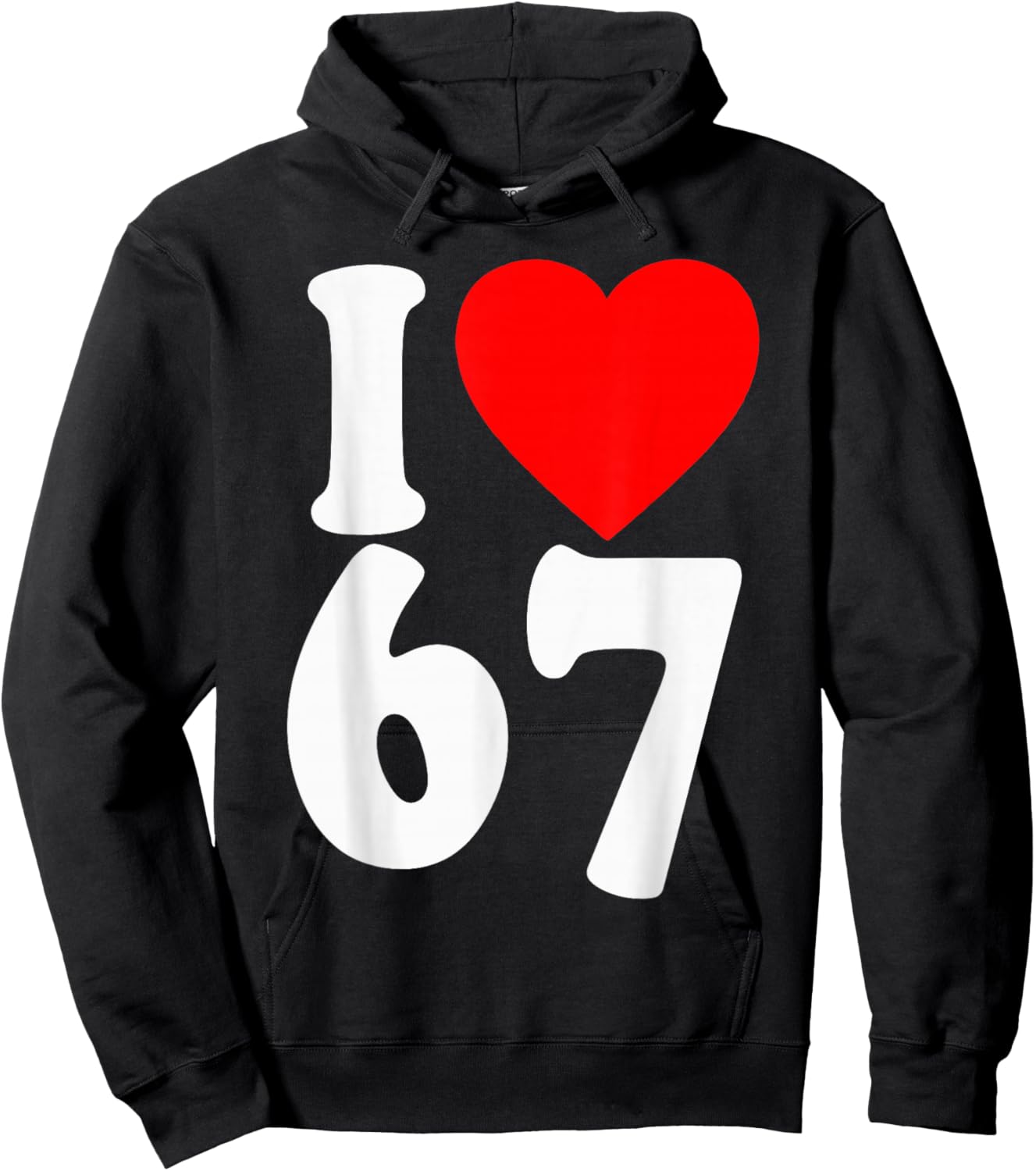 I Love 67 Meme SIX Seven Matching Couples Valentines Hoodie - Hoodie | Black