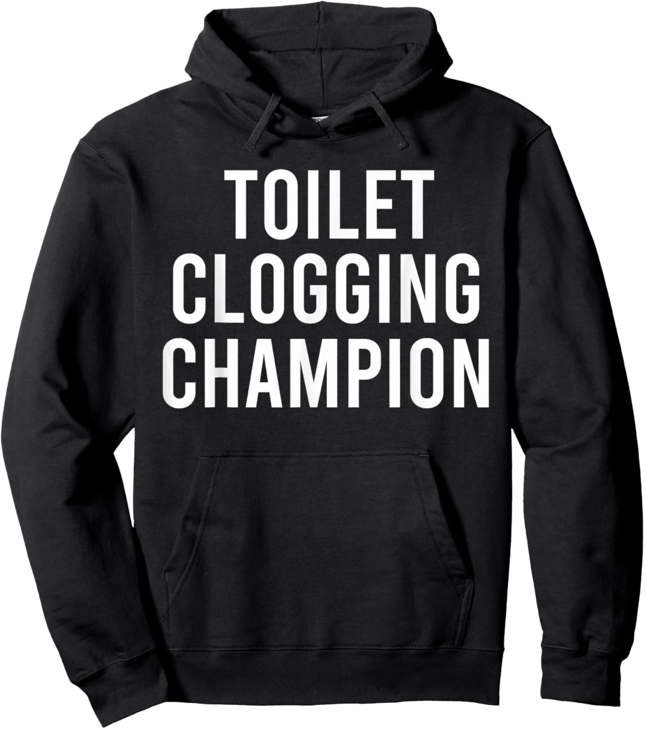 Toilet Clogging Champion Funny Award and Mugs Dad Jokes Hoodie - Hoodie | Black