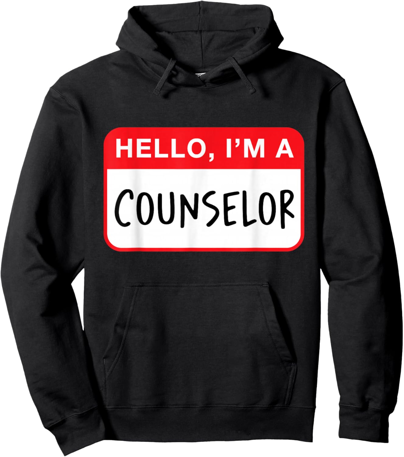Hello, I’m a Counselor - Funny Hoodie - Hoodie | Black
