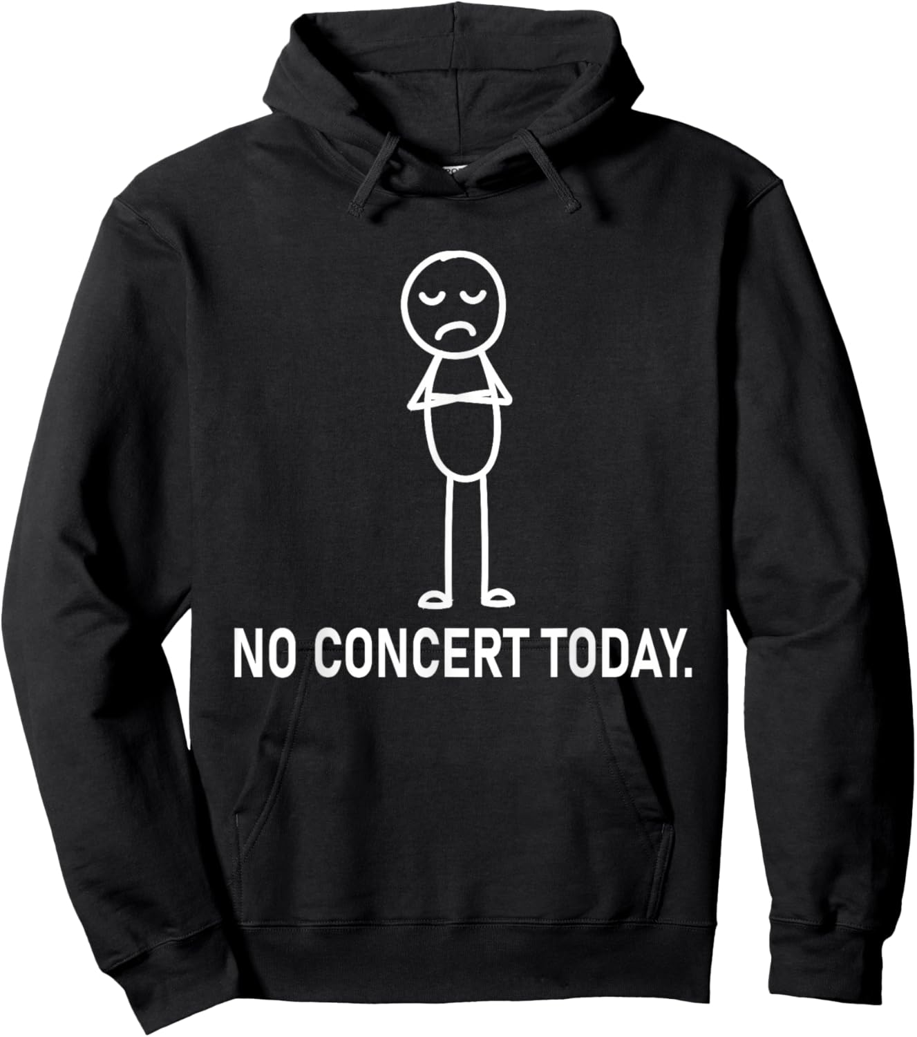 No Concert Today Sad Stick Music Concert Lovers Men Women Hoodie - Hoodie | Black