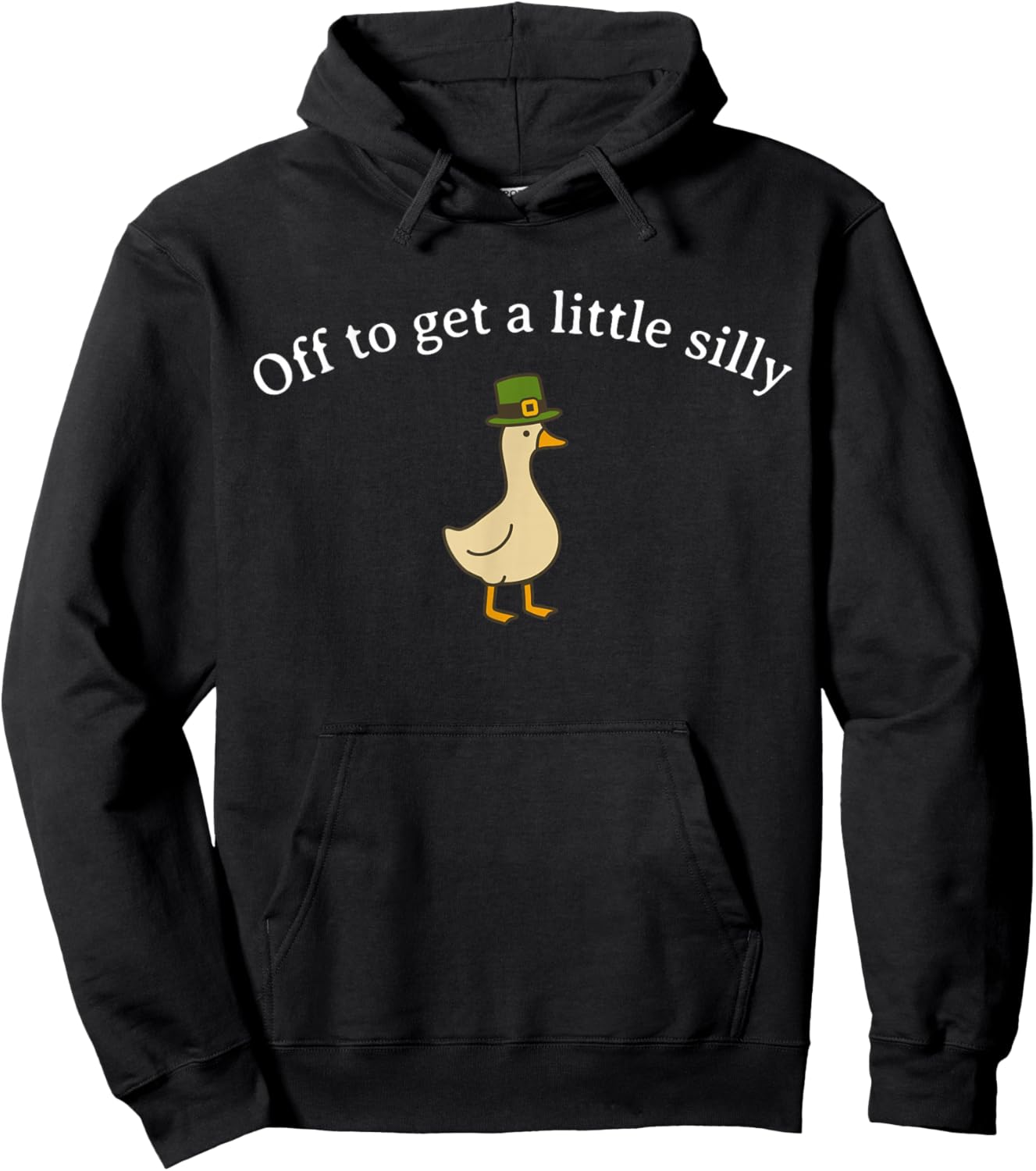 Funny Off to Get Little Silly Goose Party St Patricks Day Hoodie - Hoodie | Black