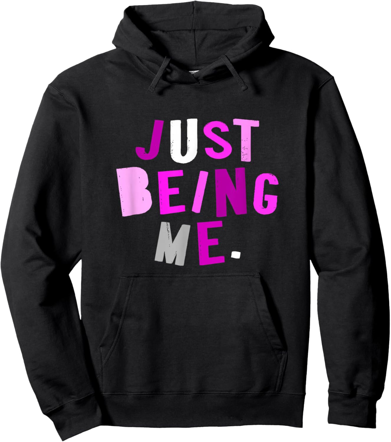 Pink Color Just How I Be Pink Graphic Hoodie - Hoodie | Black