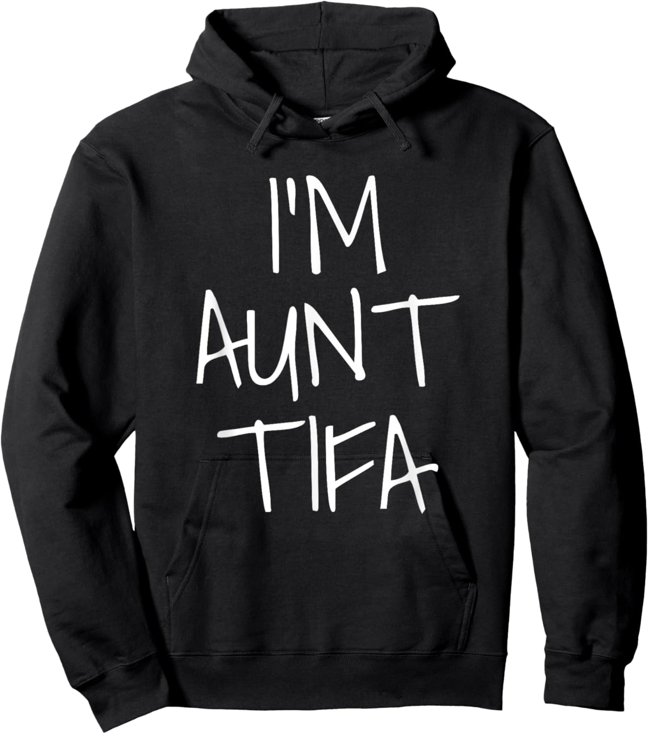 I Am Aunt TIFA Hoodie - Hoodie | Black
