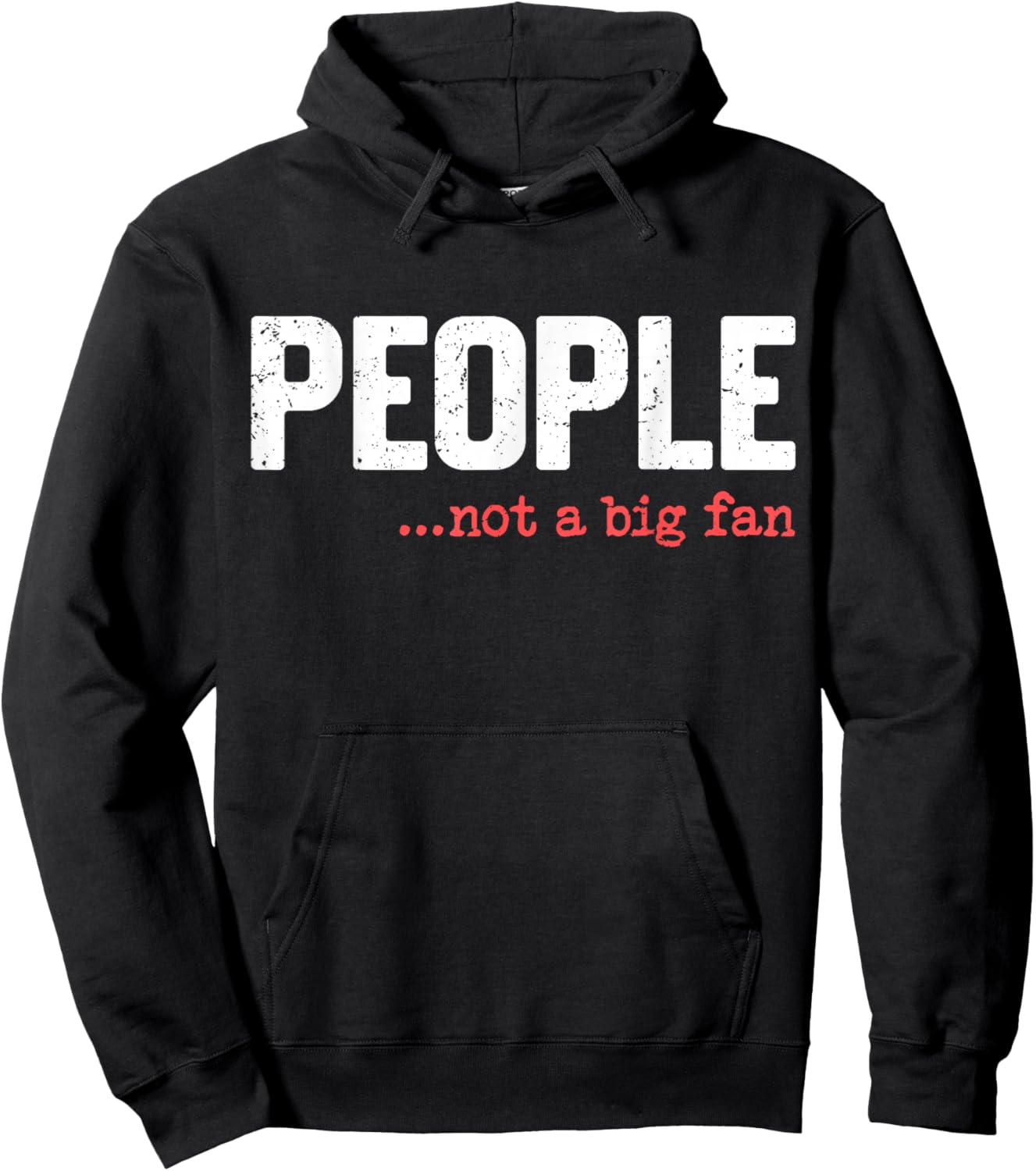 People Not A Big Fan Funny Introvert Sarcasm Mom Dad Joke Hoodie - Hoodie | Black
