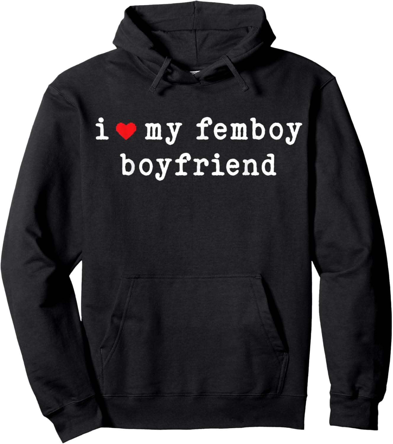 I Love My Femboy Boyfriend Funny Girlfriend Subtle Hoodie - Hoodie | Black