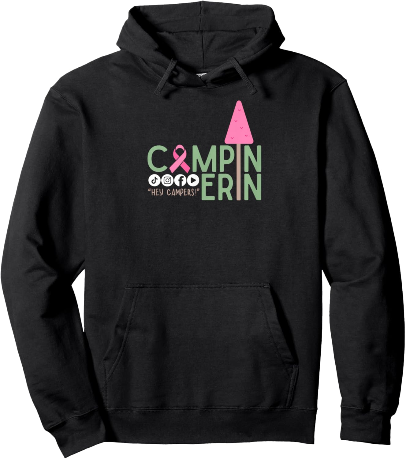 Campin Erin - Breast Cancer Awareness Month - Wear Pink Hoodie - Hoodie | Black