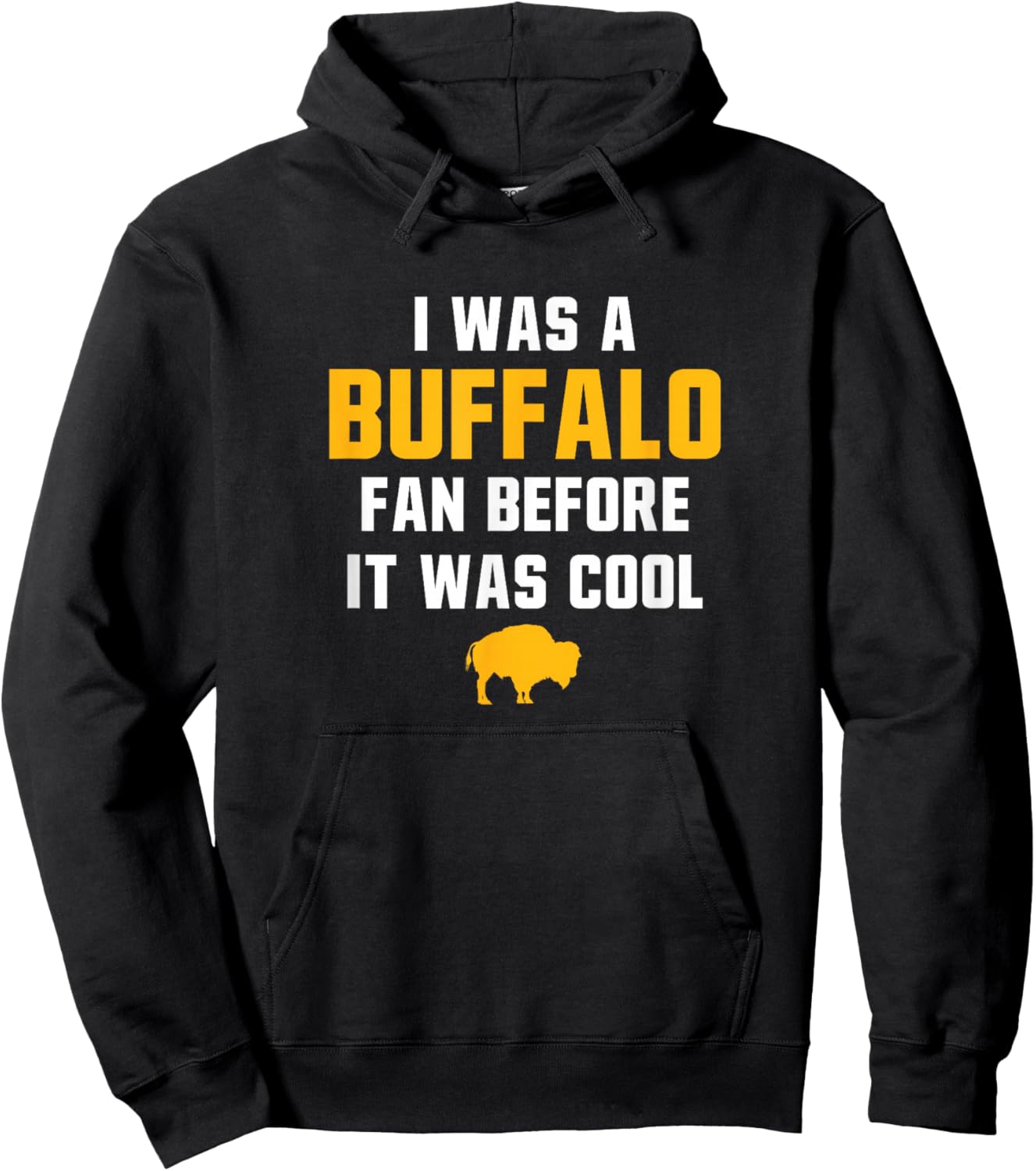 Buffalo Fan Long Time Design Hoodie - Hoodie | Black