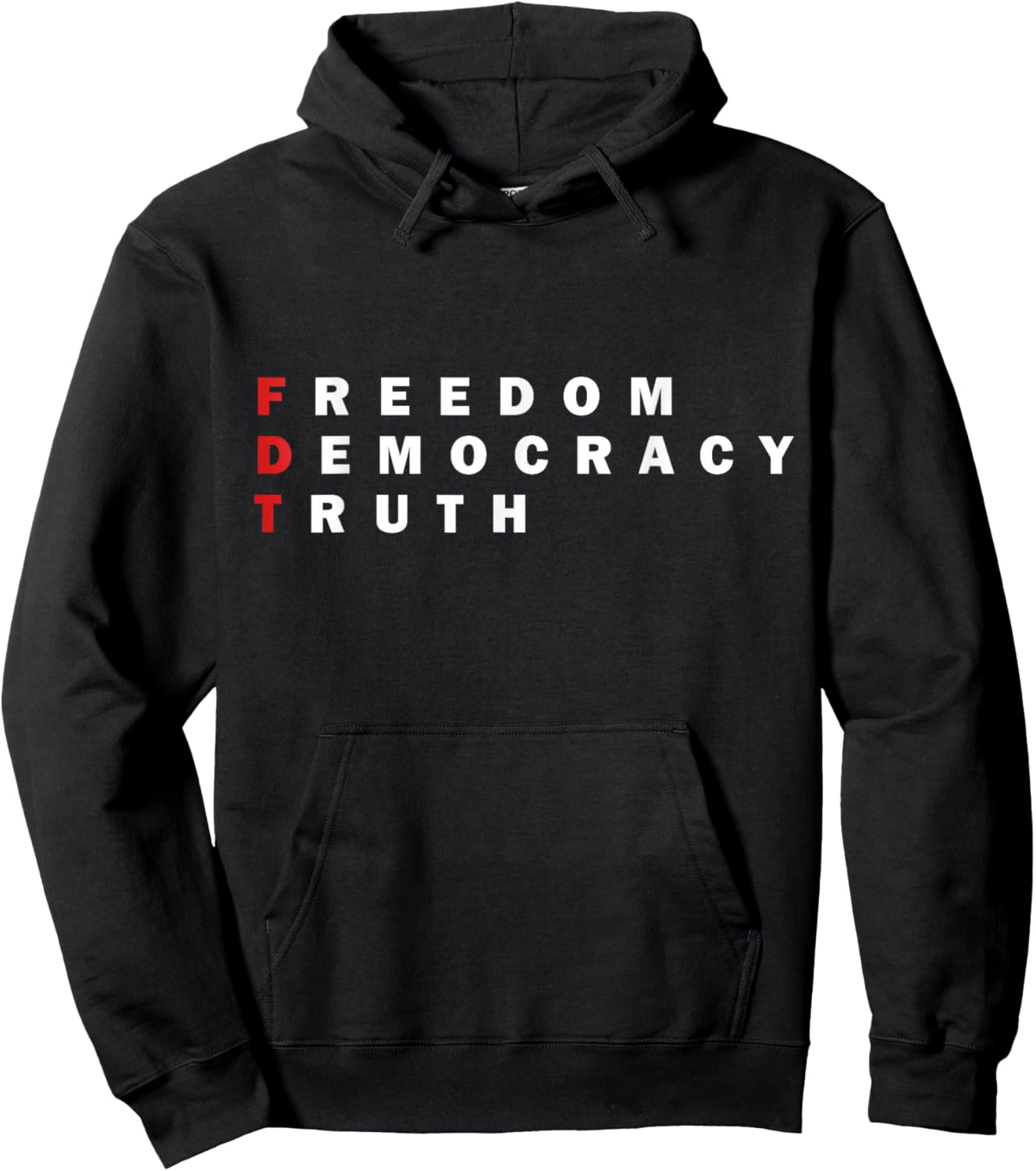 Freedom Democracy and Truth in White Hoodie - Hoodie | Black