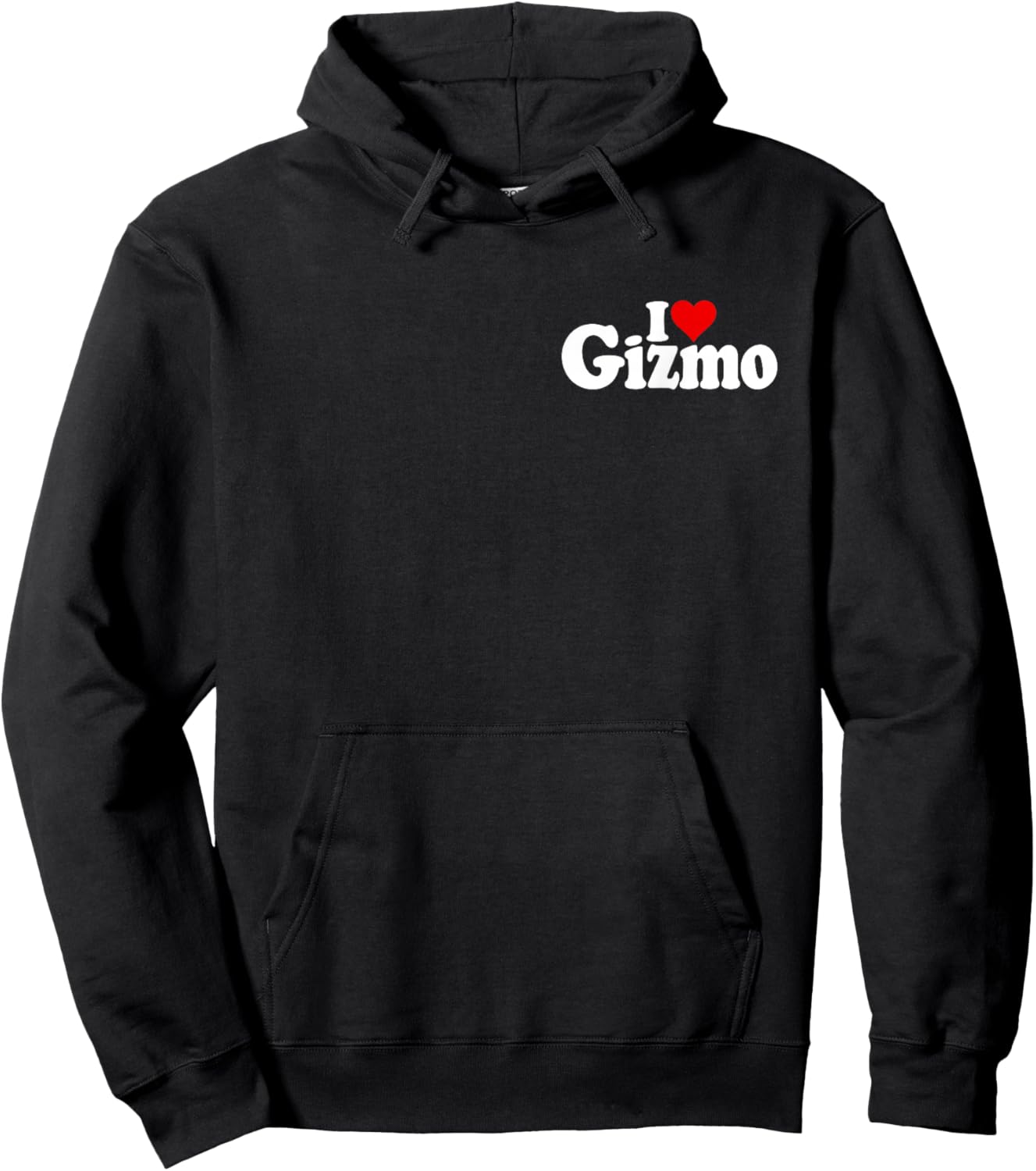 I Love Heart Gizmo Name ON A Hoodie - Hoodie | Black