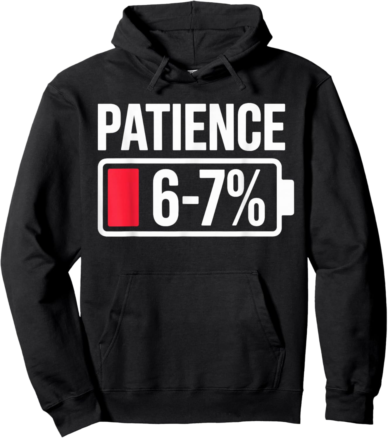 Patience Low Energy 67 Meme Battery Gen Alpha Sarcastic Hoodie - Hoodie | Black