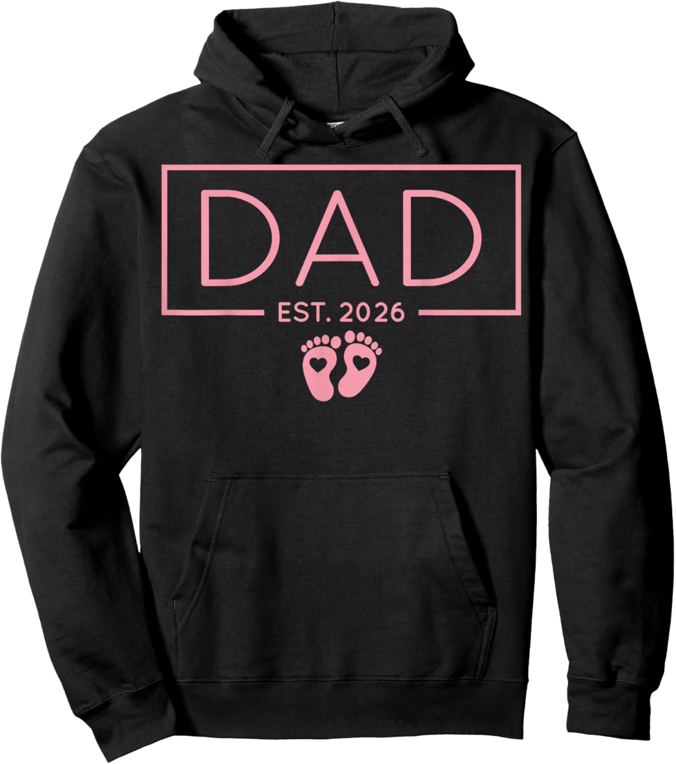 Dad Est. 2026 New Dad 2026 Announcement Promoted to Dad Hoodie - Hoodie | Black