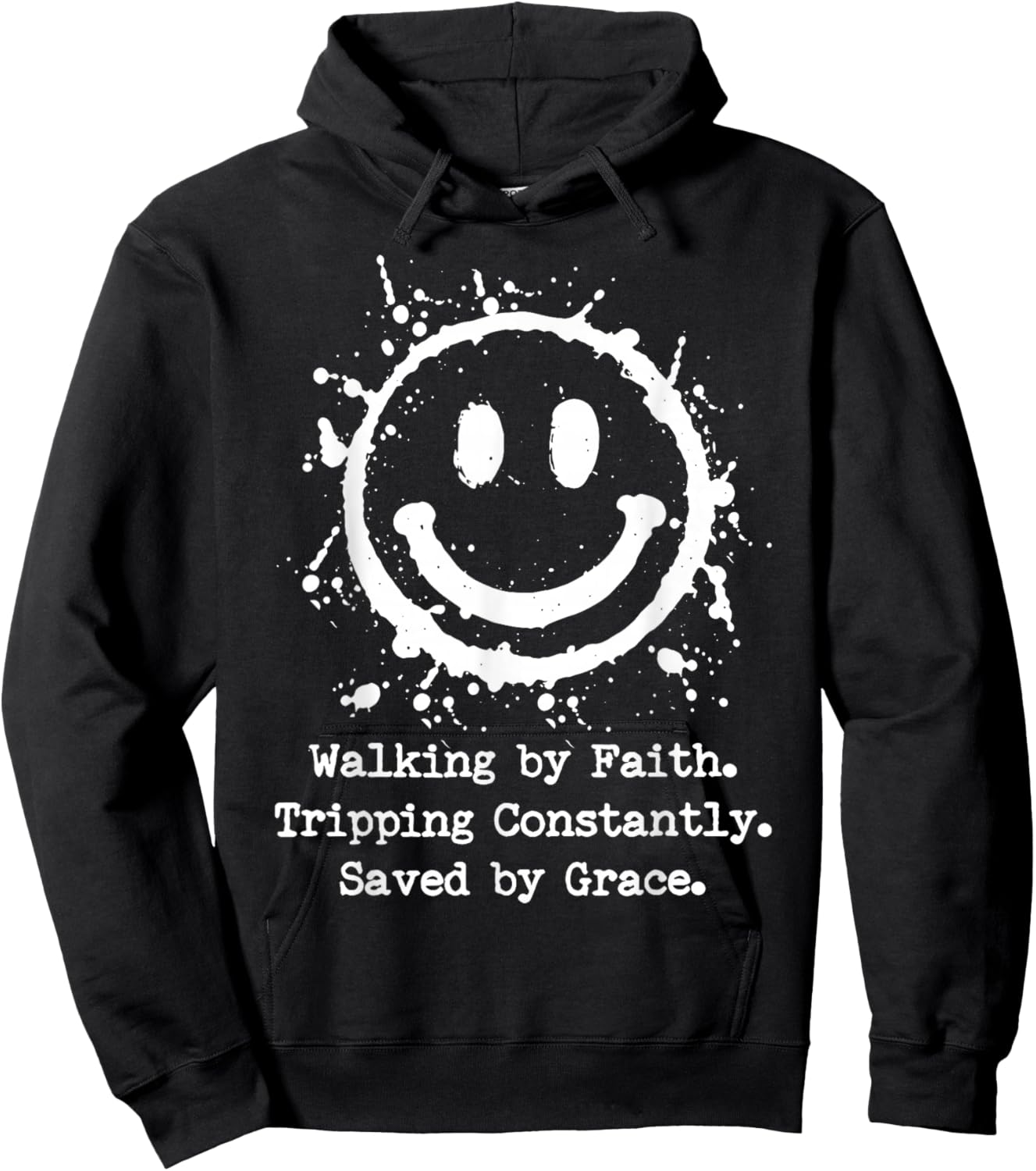 Walking by Faith Tripping Constantly Saved by Grace Hoodie - Hoodie | Black