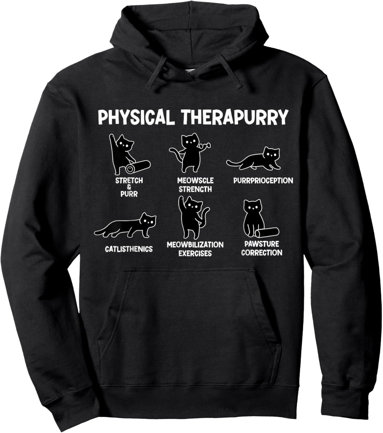 Cat Physical Therapurry Puns Calisthenics Physical Therapy Hoodie - Hoodie | Black