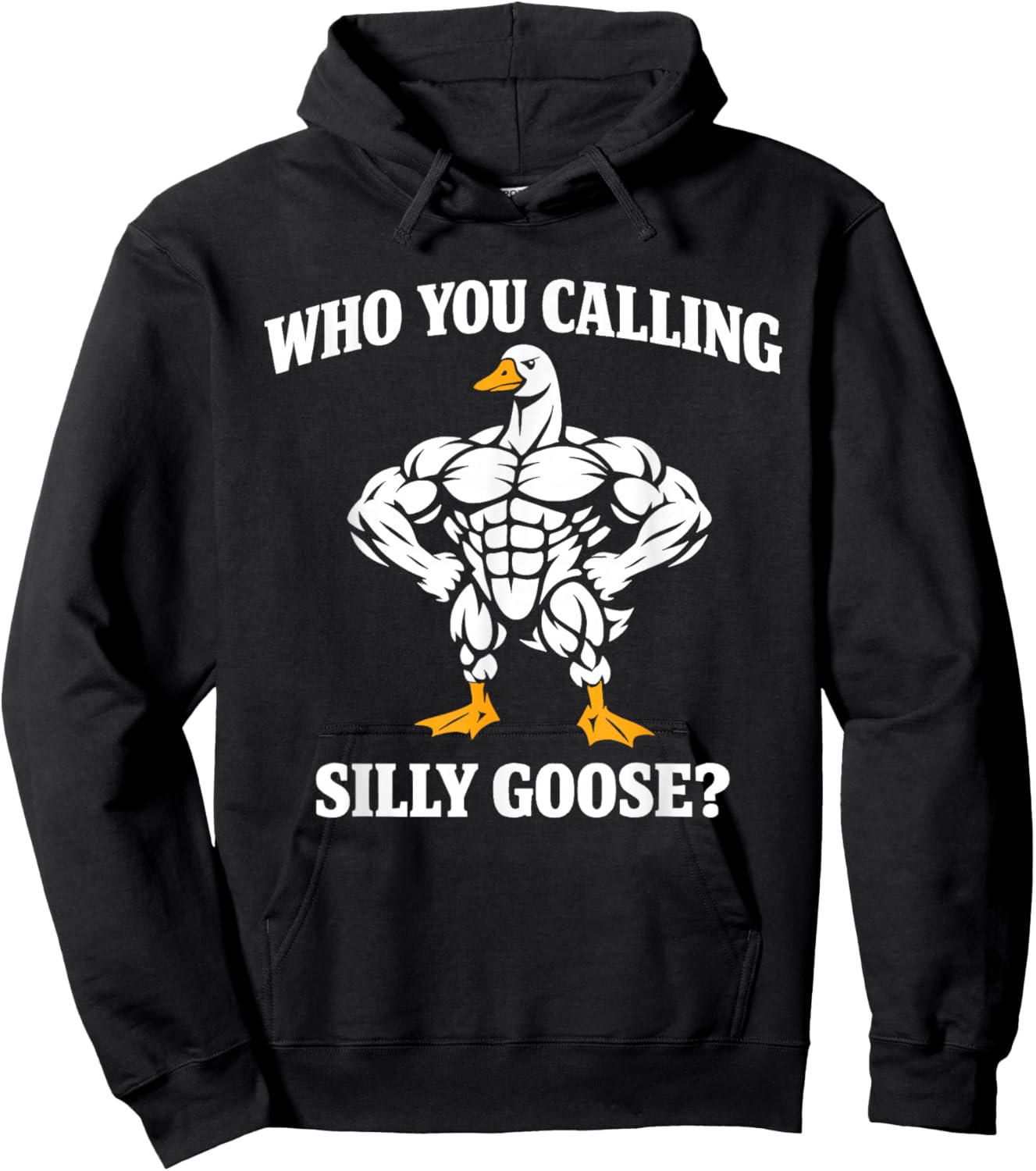 Who You Calling Silly Goose Funny Gym Workout Hoodie - Hoodie | Black