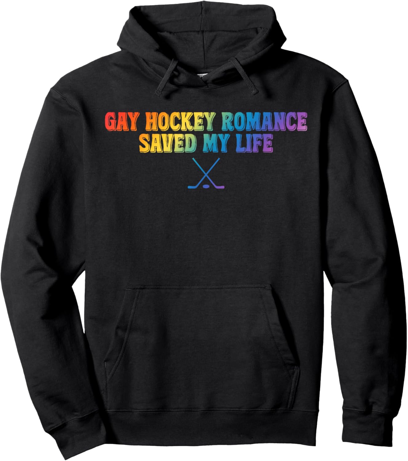 Gay Hockey Romance Saved My Life Funny Quote Hoodie - Hoodie | Black