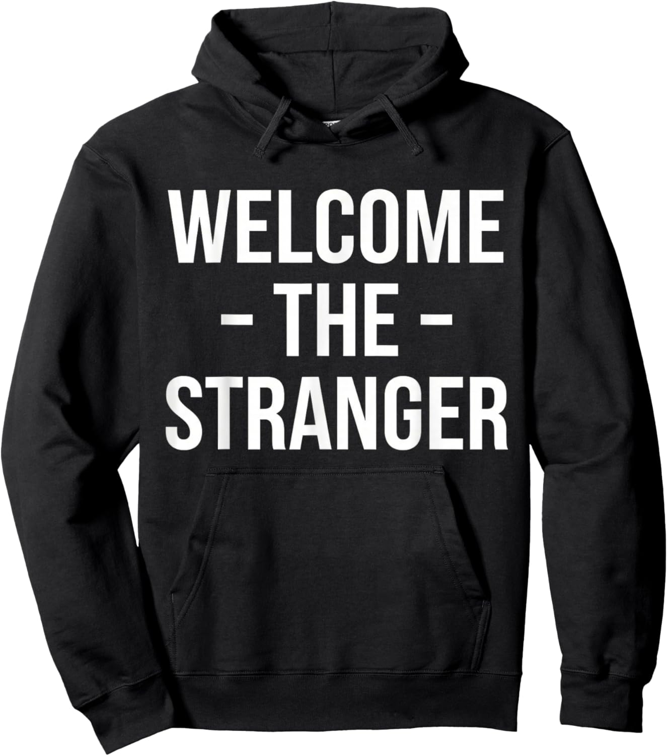 Welcome The Stranger Funny Jesus Christian God Church Hoodie - Hoodie | Black