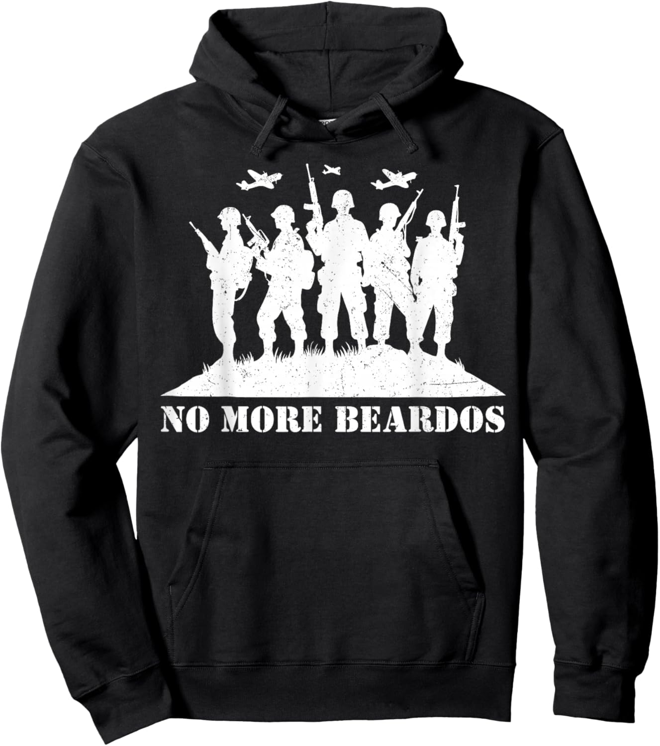 No More Beardos Funny Military Soldier War Beard Statement Hoodie - Hoodie | Black