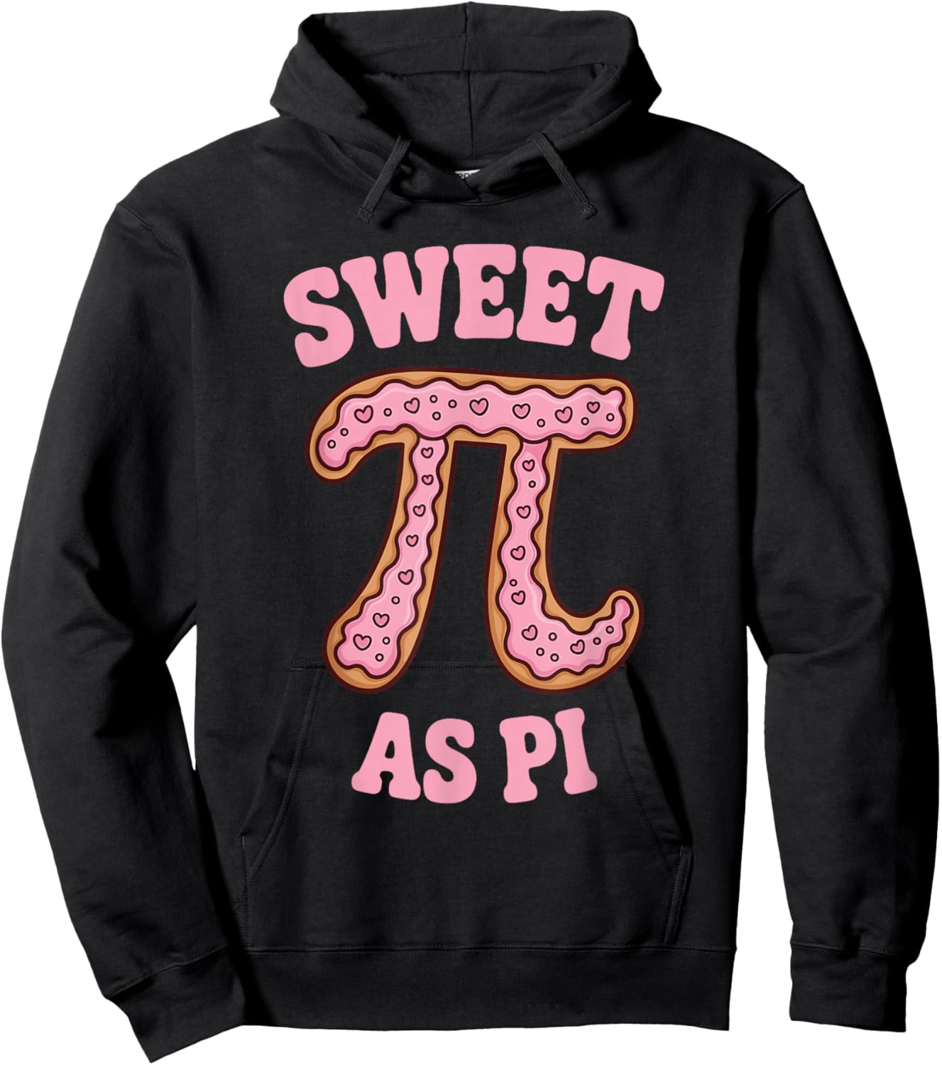 Sweet As Pi Funny Math Teacher Student Pi Day Graphic Hoodie - Hoodie | Black