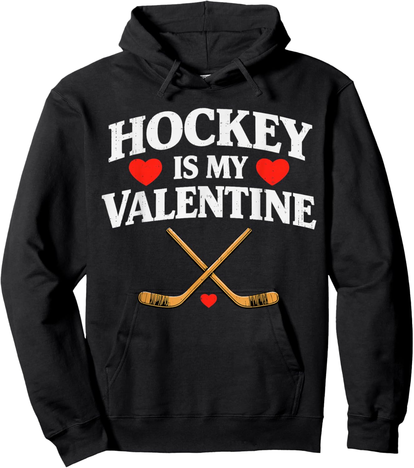 Hockey is My Valentine Funny Sport Men Women Boys Youth Kids Hoodie - Hoodie | Black