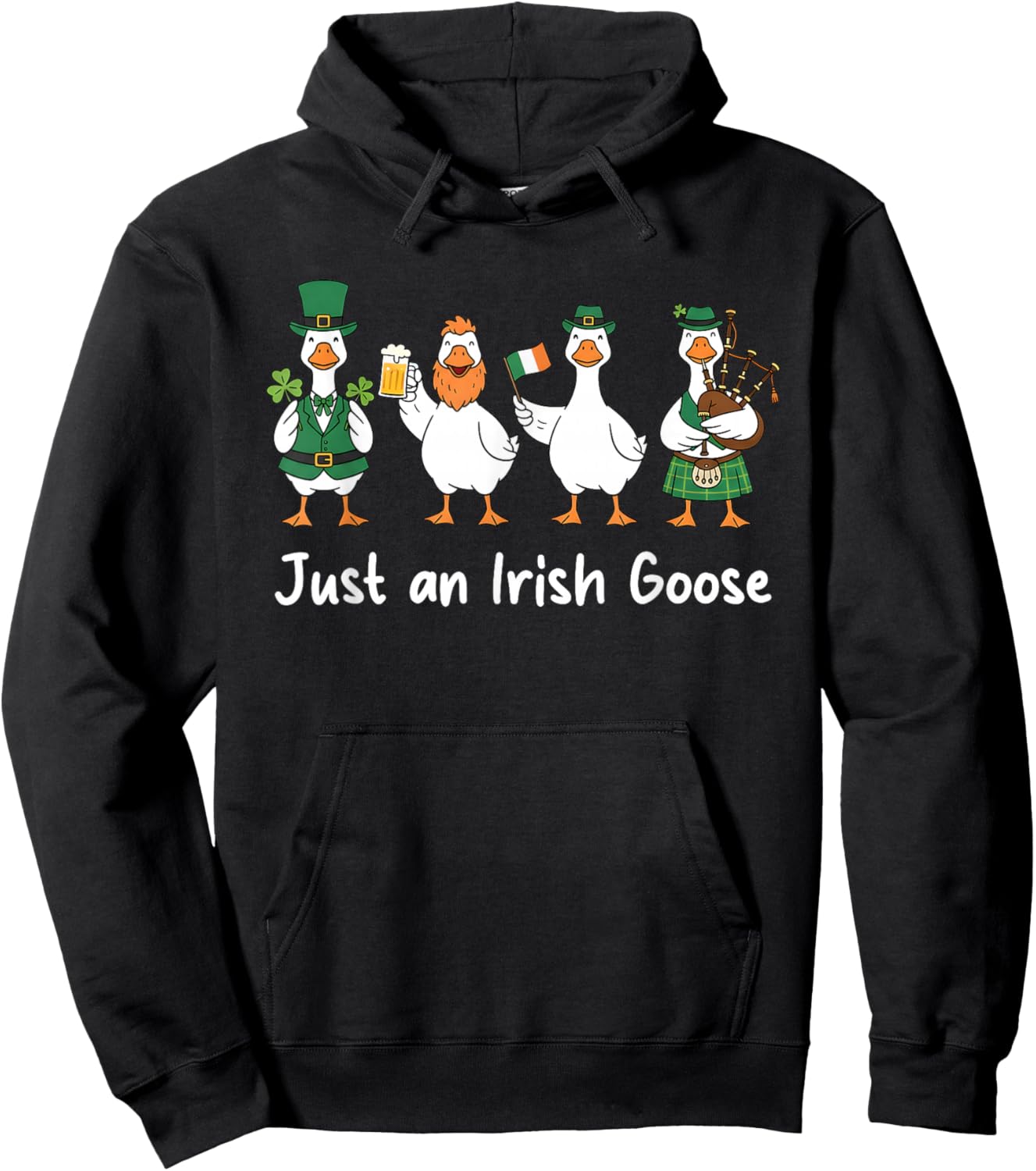 Just an Irish Goose St Patrick’s Day Irish Goose Drinking Hoodie - Hoodie | Black