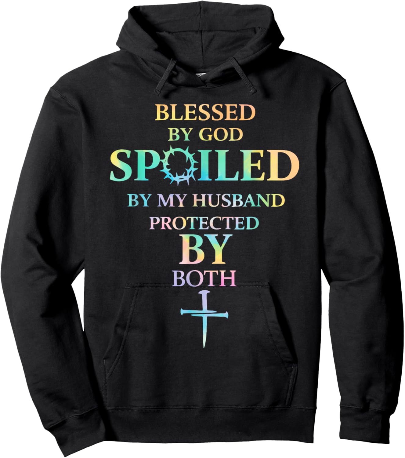 Blessed by God Spoiled by My Husband Protected by Boths Hoodie - Hoodie | Black