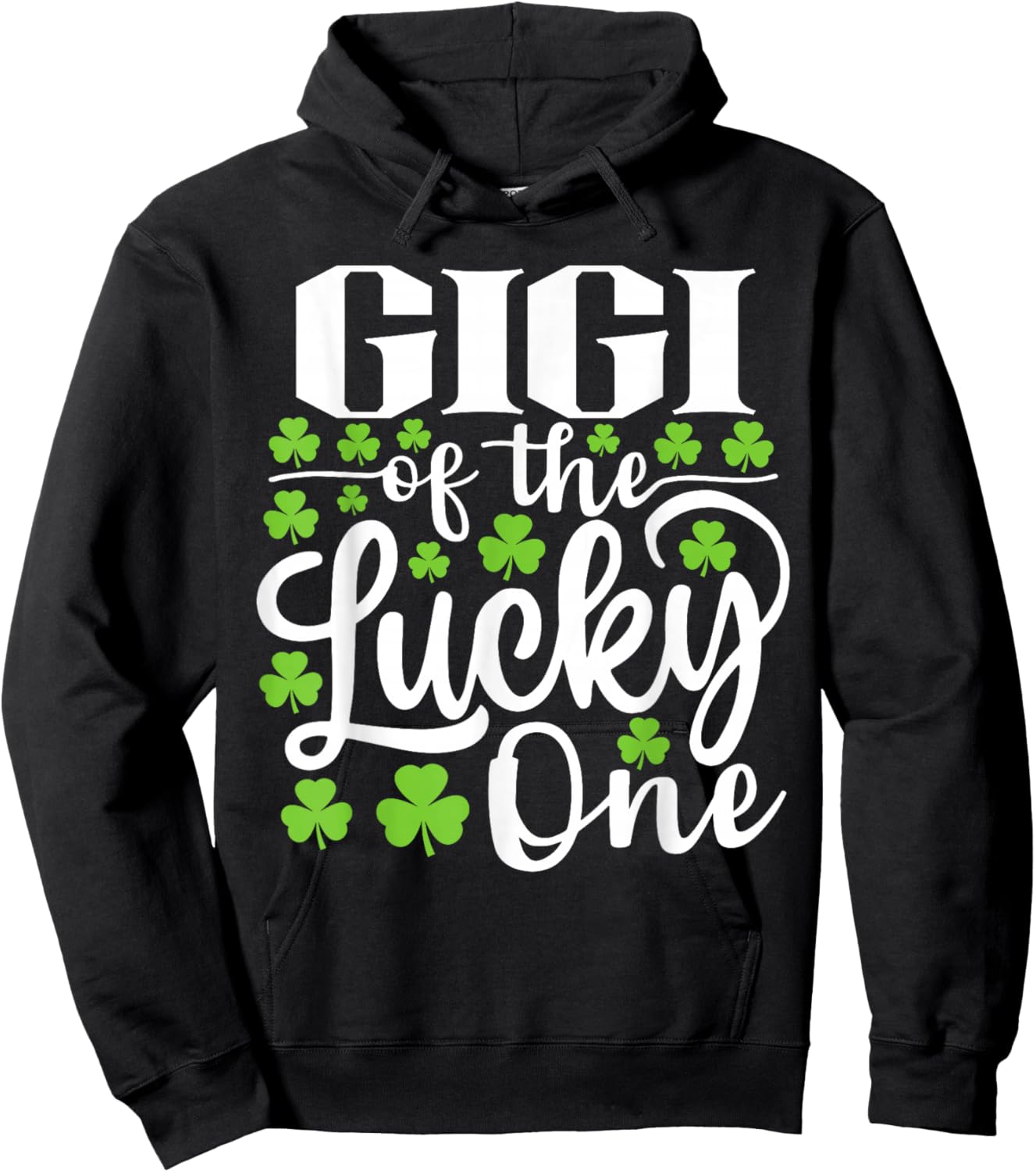 Gigi of The Lucky One First Birthday St Patrick's Day Hoodie - Hoodie | Black