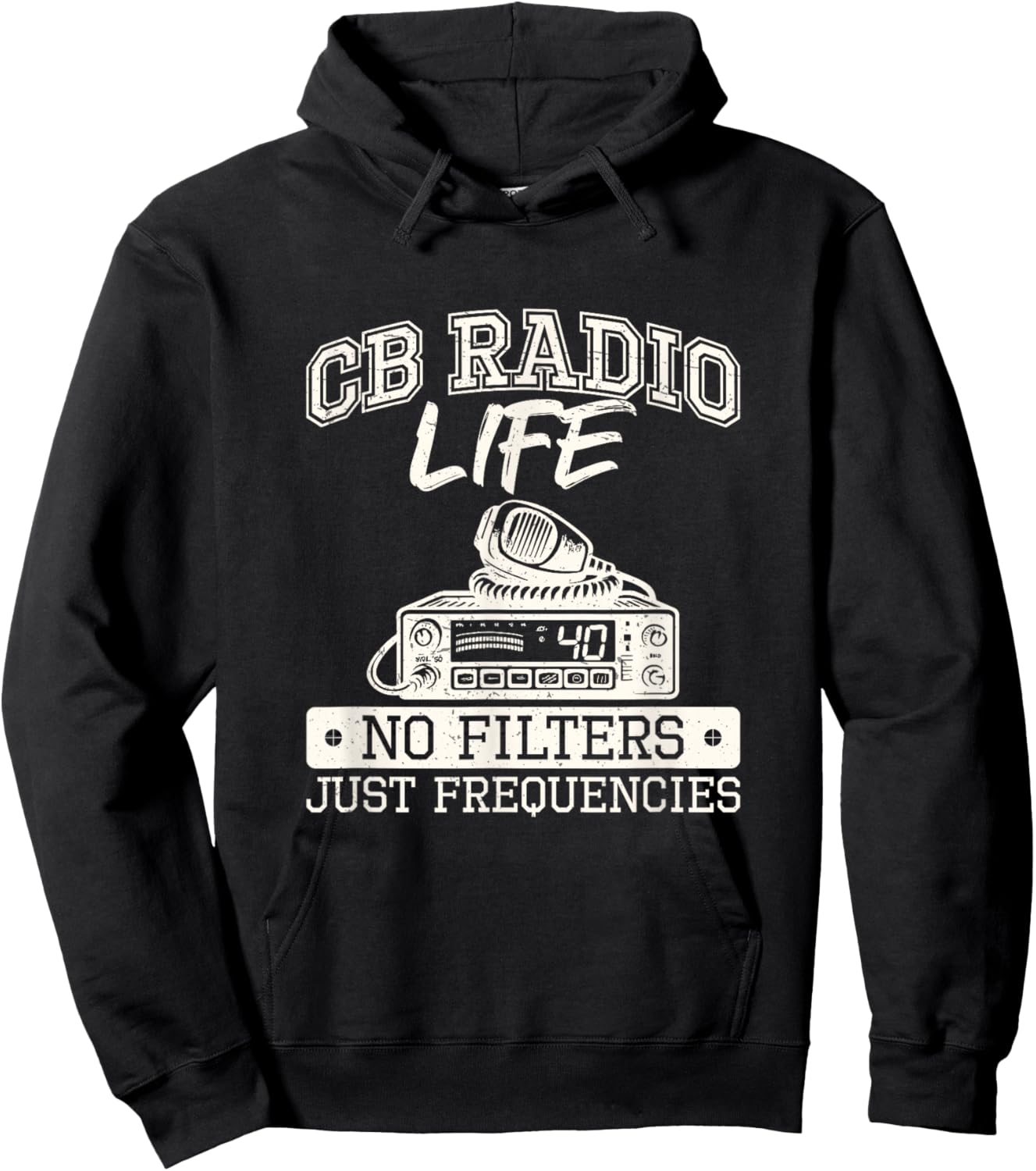 Over But Never Out CB Radio Citizens Band Radio Enthusiasts Hoodie - Hoodie | Black