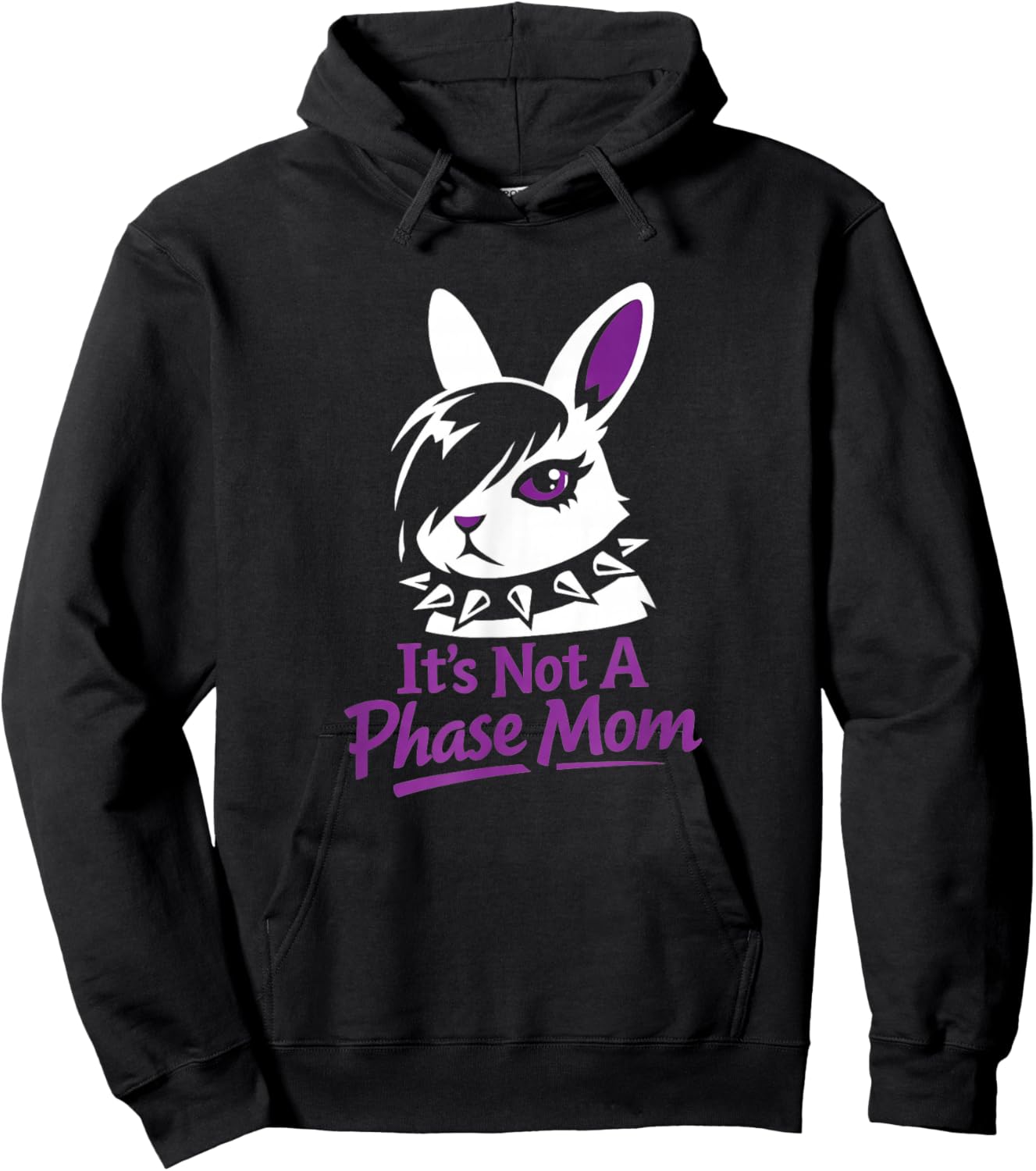 Its Not A Phase Mom Funny Emo Easter Rabbit Hoodie - Hoodie | Black