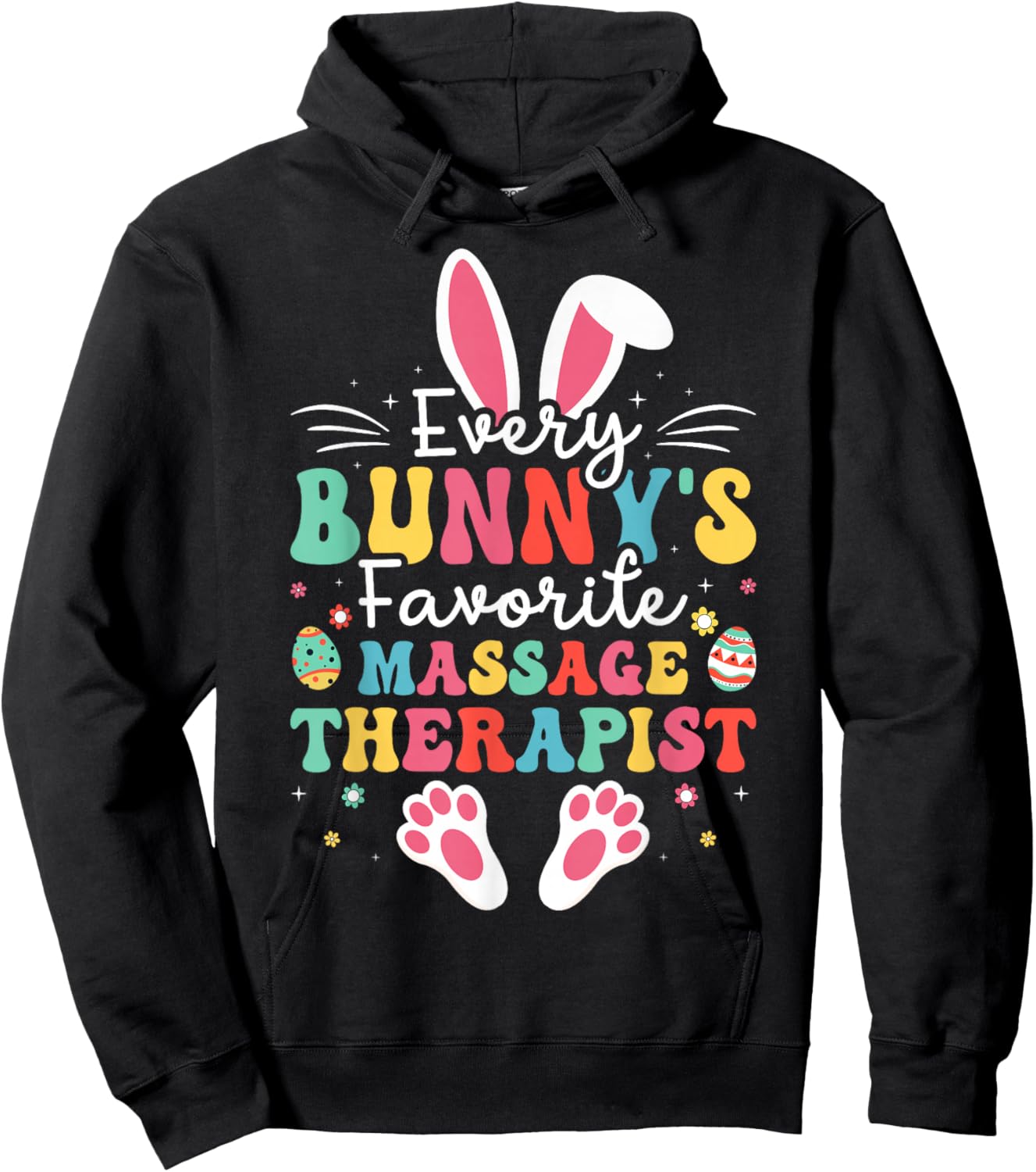 Every Bunny's Favorite Massage Therapist Easter Day Hoodie - Hoodie | Black
