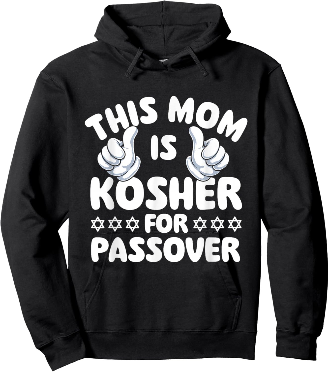 This Mom is Kosher for Passover - Pesach Jewish Holiday Jew Hoodie - Hoodie | Black