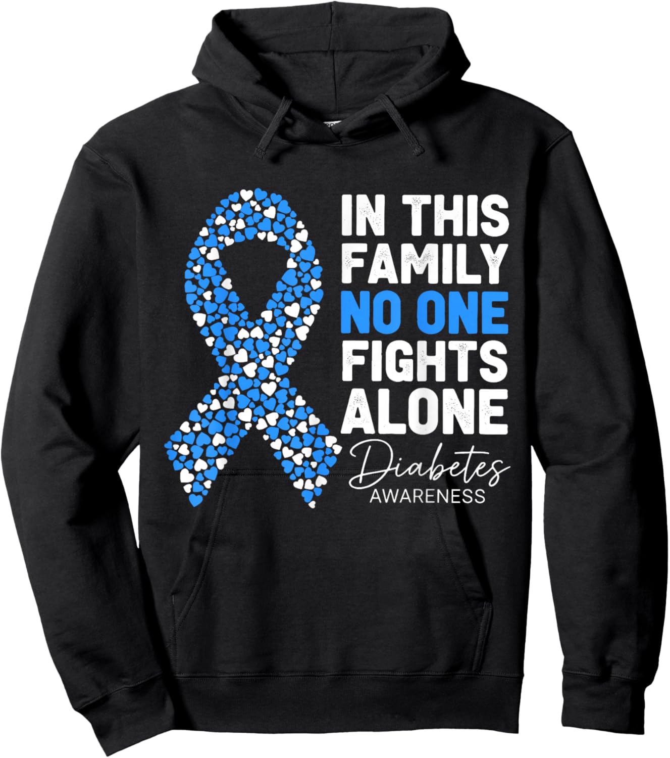 in This Family No One Fight Alone Diabetes Awareness Hoodie - Hoodie | Black