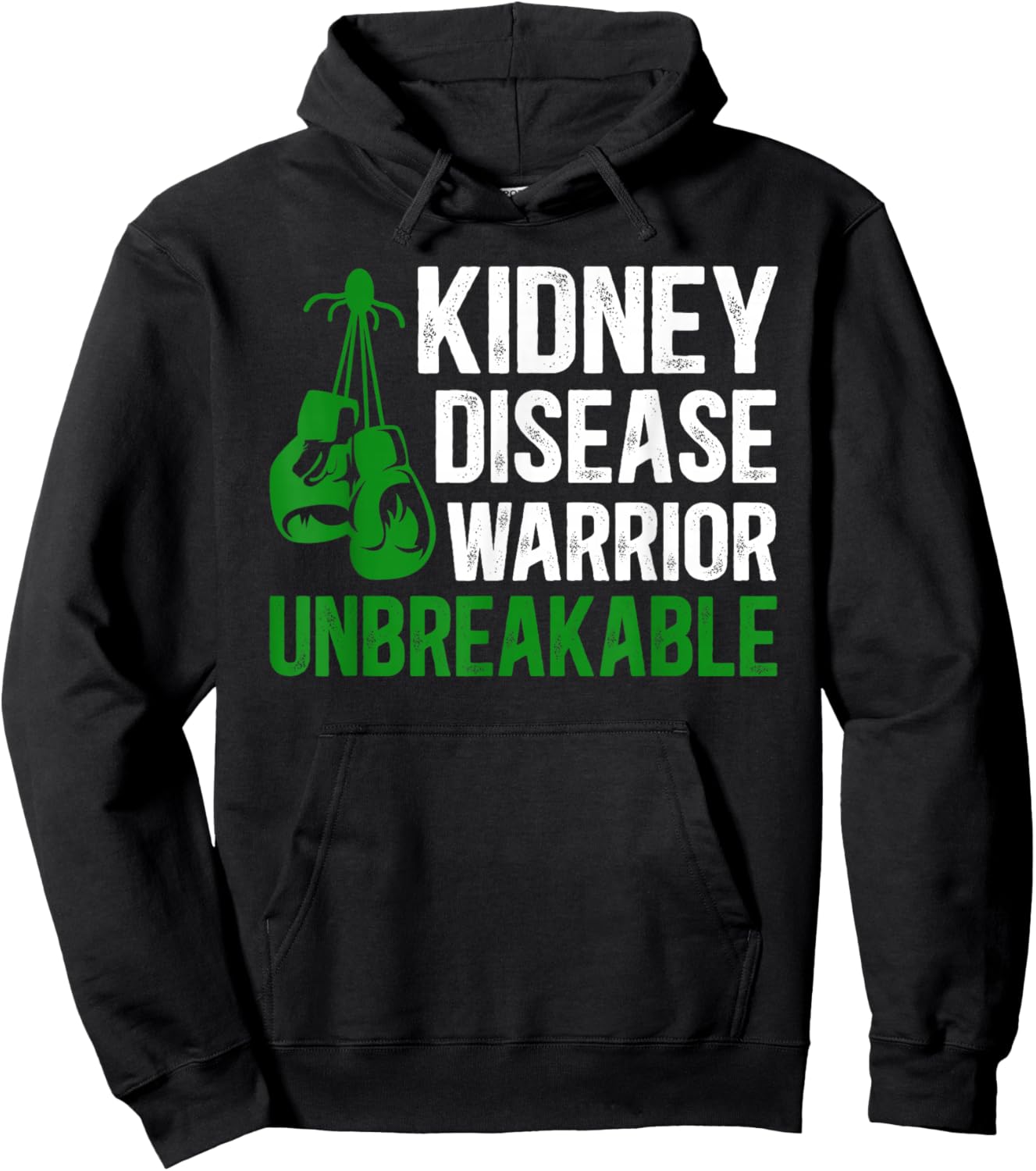 Kidney Disease Warrior Unbreakable Kidney Disease Awareness Hoodie - Hoodie | Black