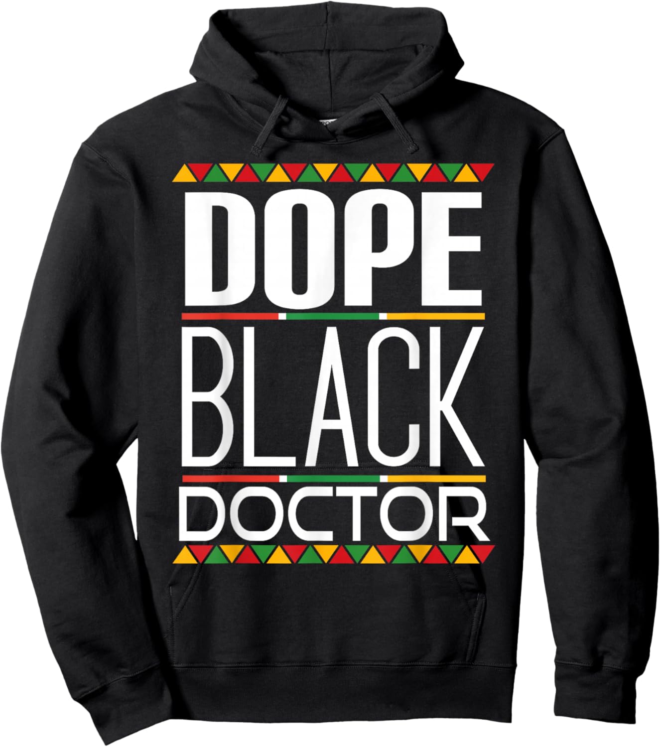 Dope Black Doctor Black History Month Hoodie - Hoodie | Black