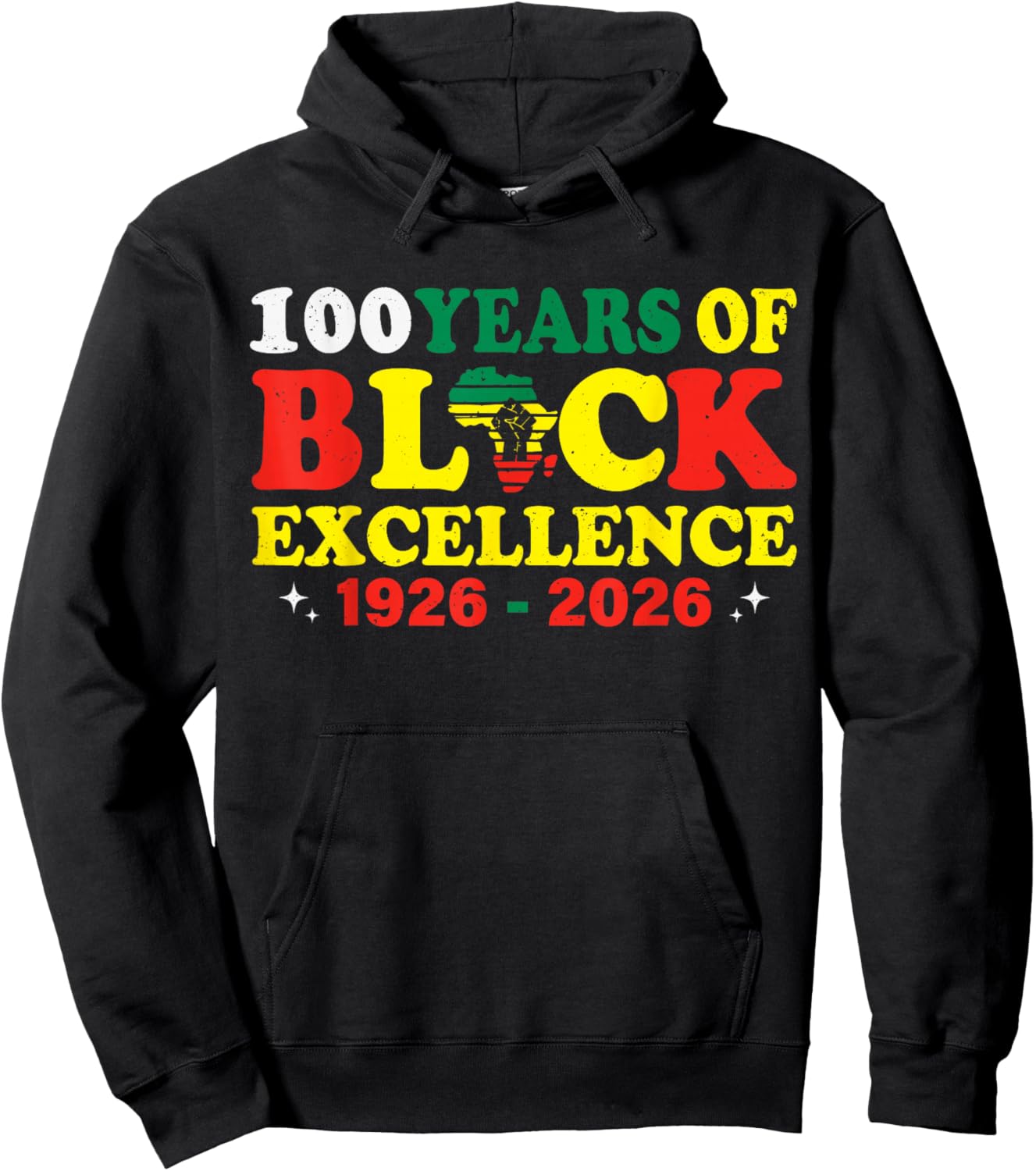 100 Years of Black Excellence Black History Month 1926 2026 Hoodie - Hoodie | Black