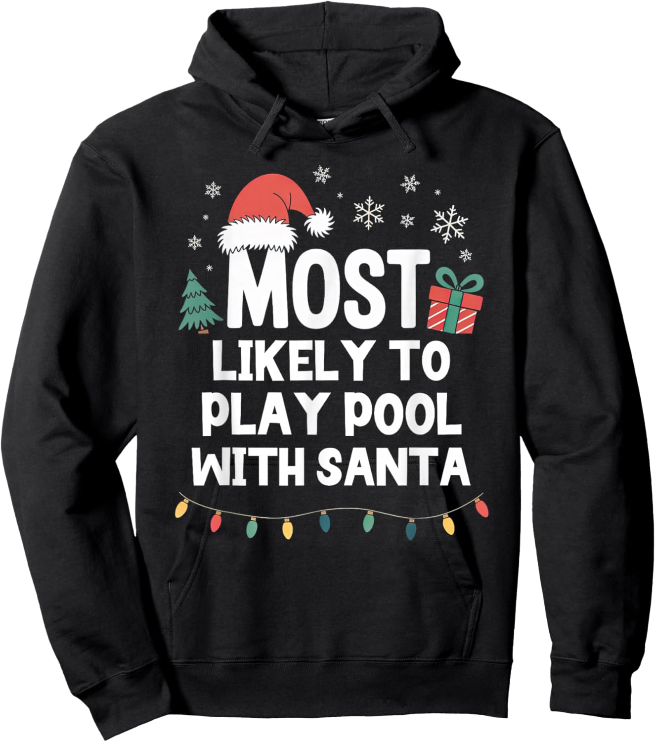 Most Likely to Play Pool with Santa Christmas Funny Billiard Hoodie - Hoodie | Black