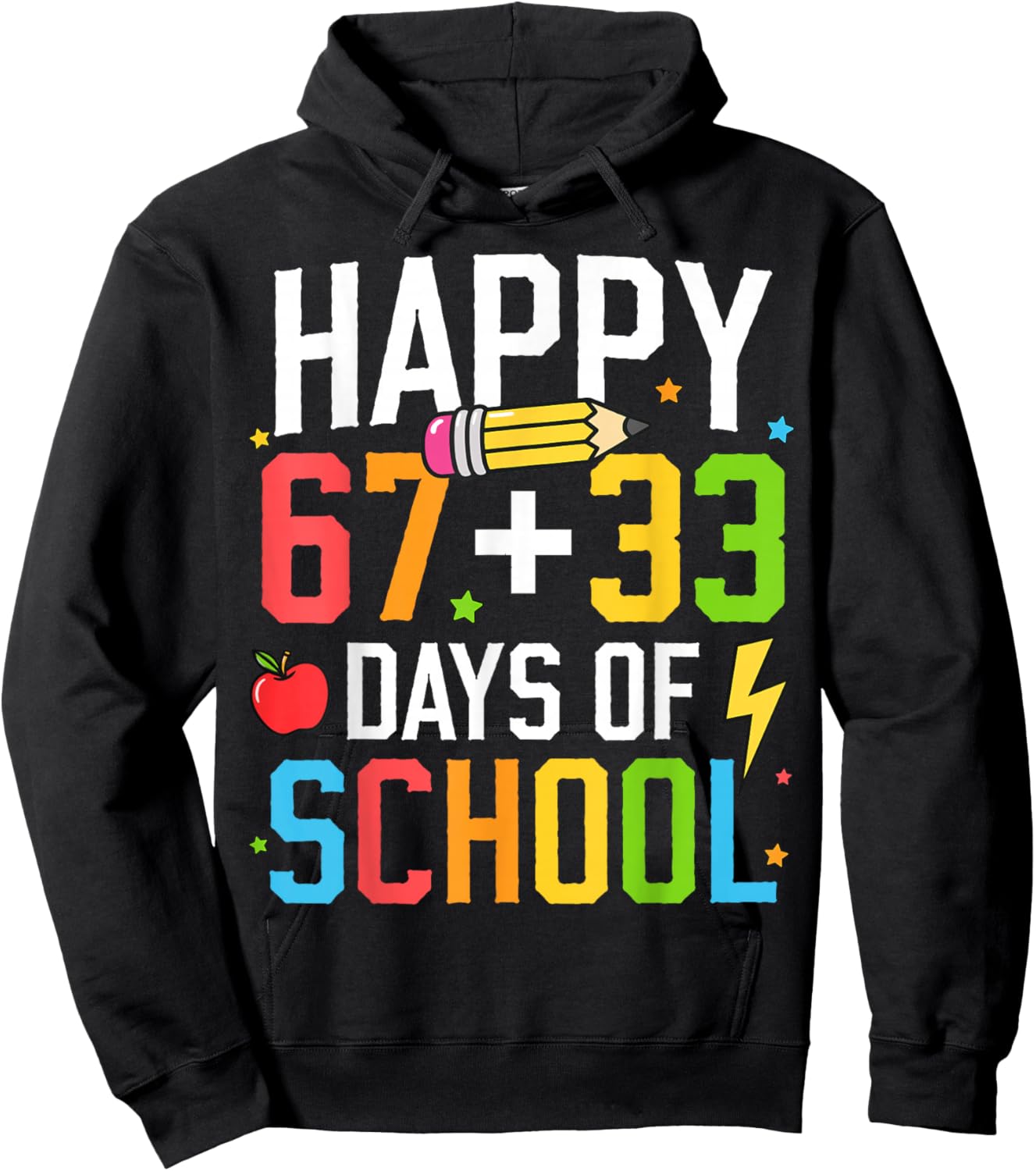 Happy 67 33 Days of School 100th Day of School Kids Teacher Hoodie - Hoodie | Black