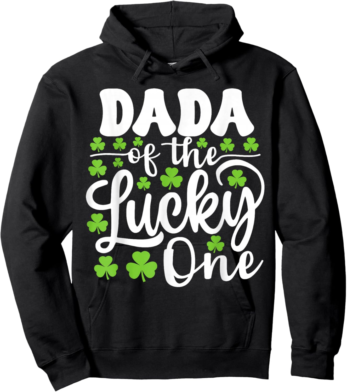 Dada of The Lucky One First Birthday St Patrick's Day Hoodie - Hoodie | Black