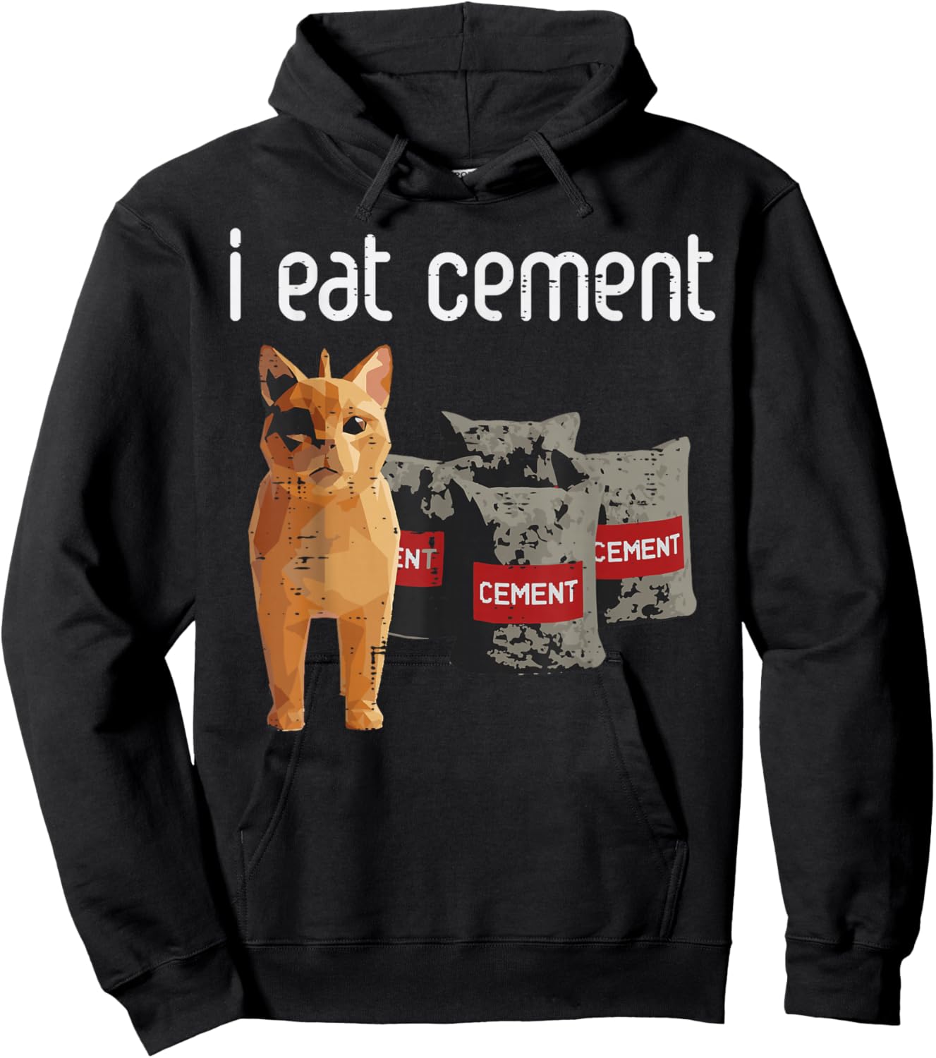 Cat Meme I Eat Cement Funny Viral Dank Humor Men Women Kids Hoodie - Hoodie | Black