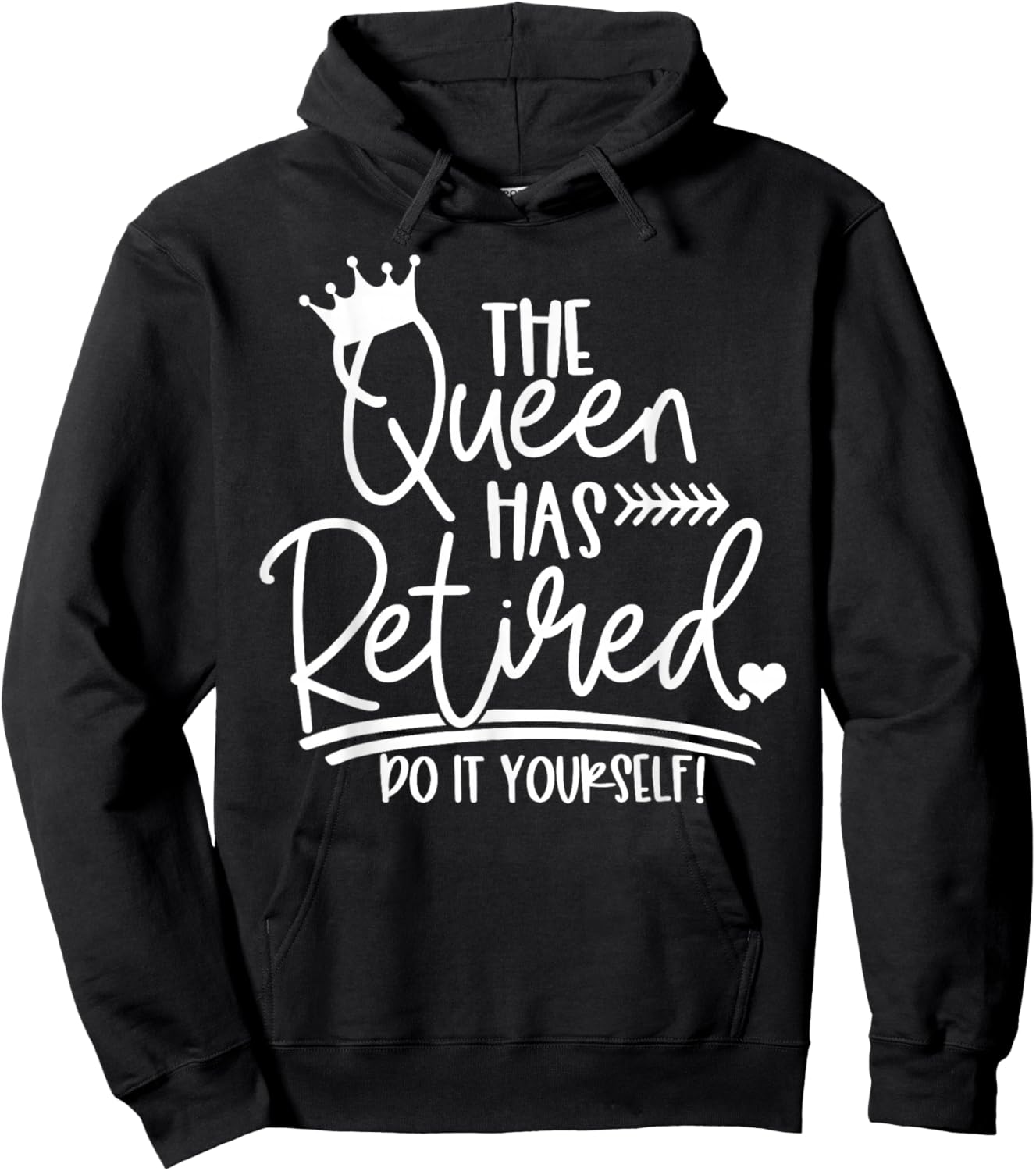The Queen Has Retired Do It Yourself Hoodie - Hoodie | Black