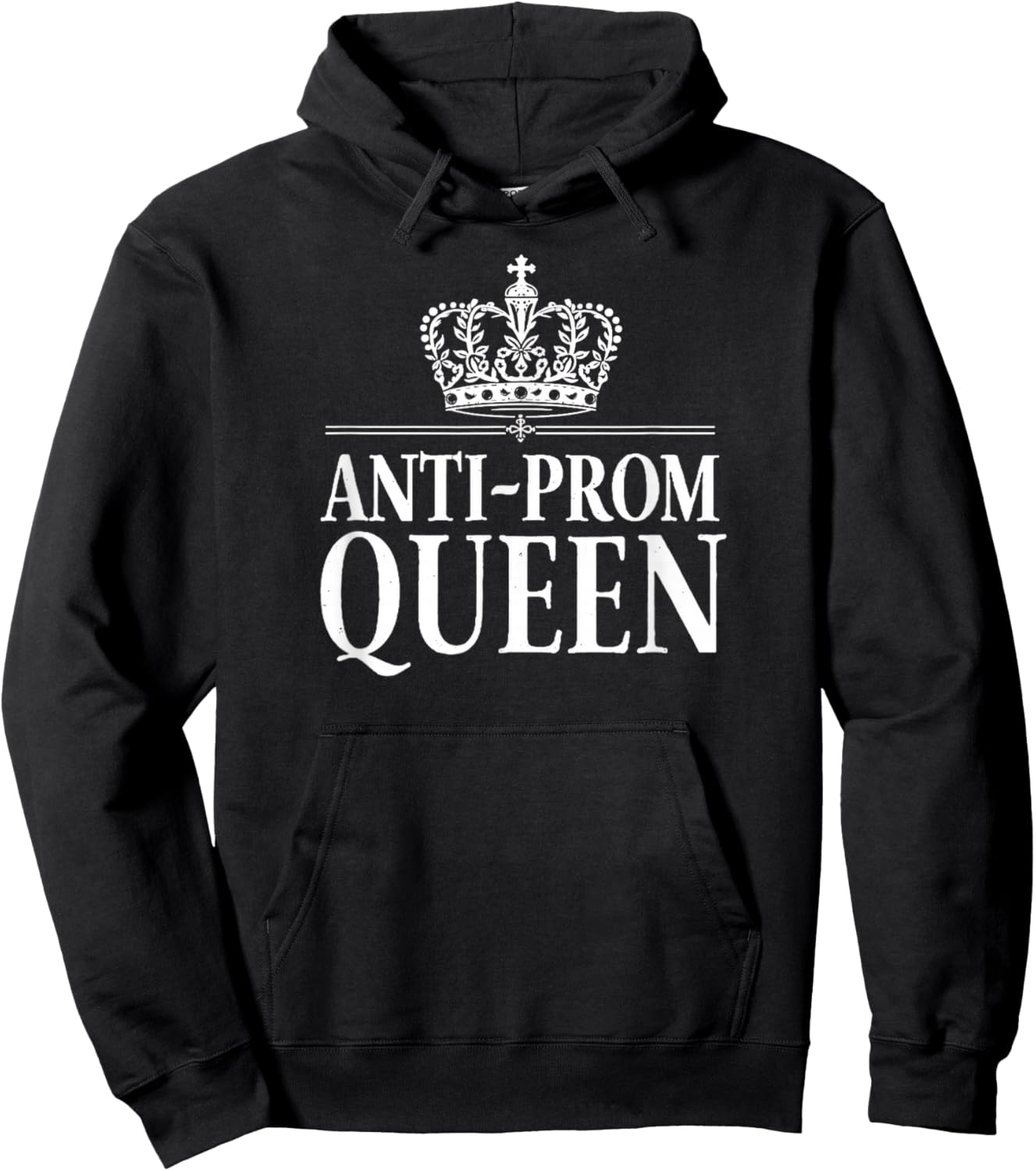 Anti Prom Queen Introvert Funny Senior Graduation Hoodie - Hoodie | Black