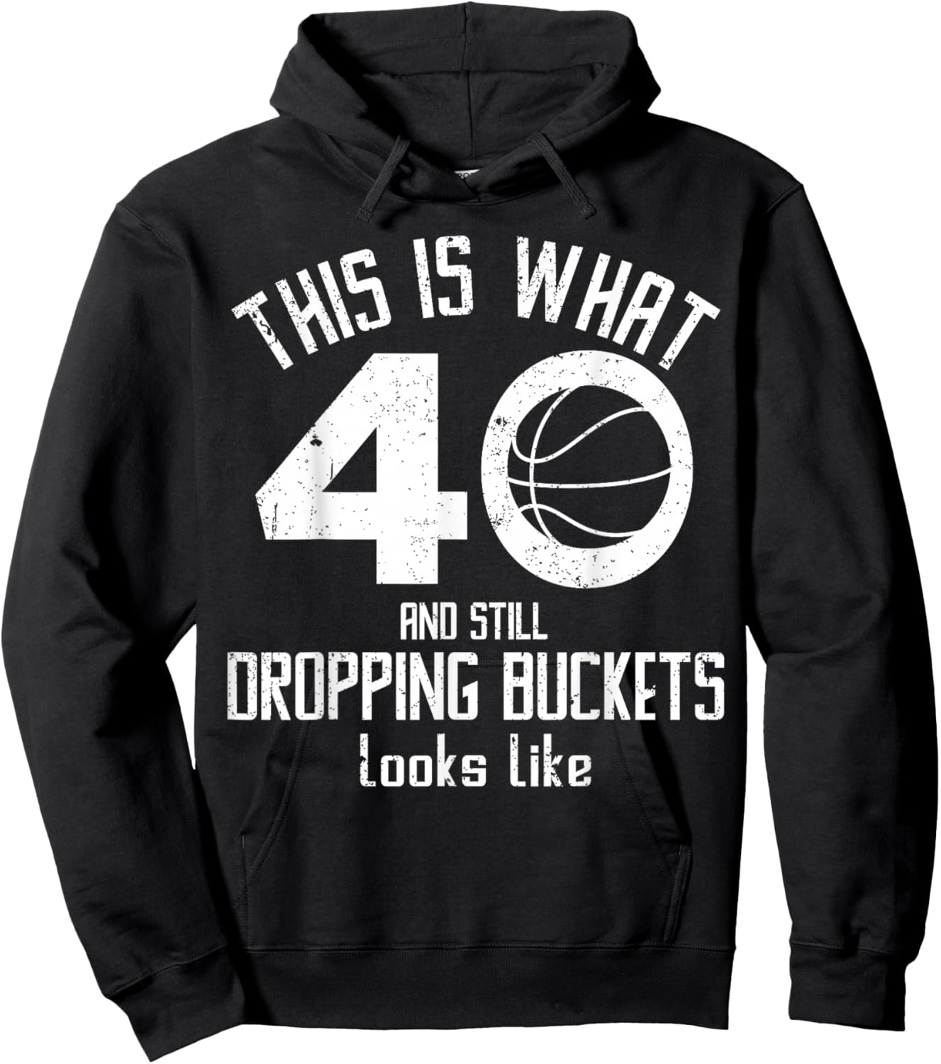 Funny Basketball 40th Birthday 40 Years Old Love Basketball Hoodie - Hoodie | Black
