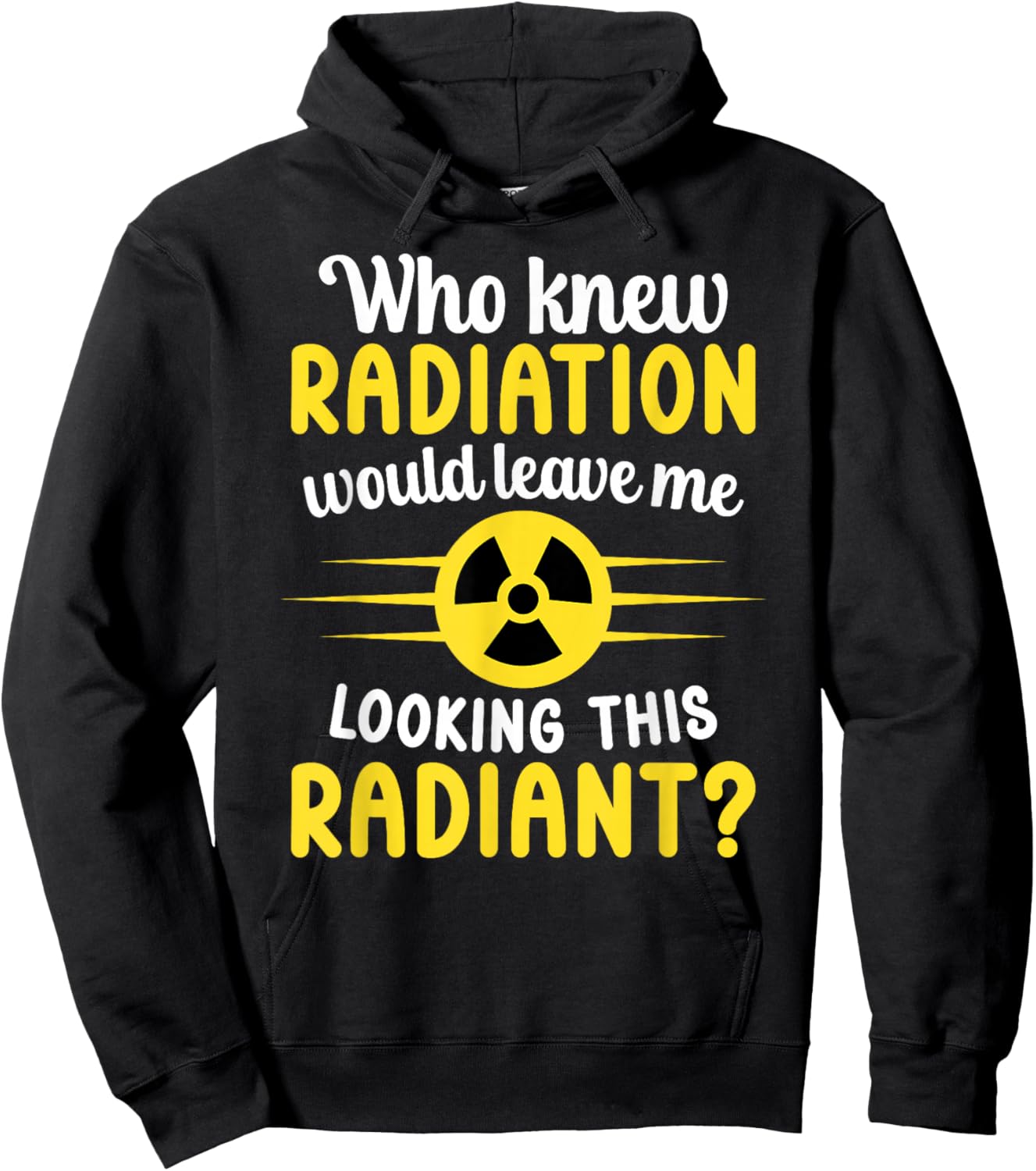 Looking Radiant Last Day of Radiation End of Radiation Hoodie - Hoodie | Black