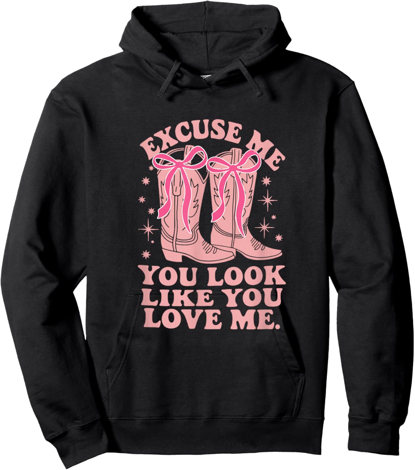 Valentines You Look Like You Love Me Hoodie - Hoodie | Black
