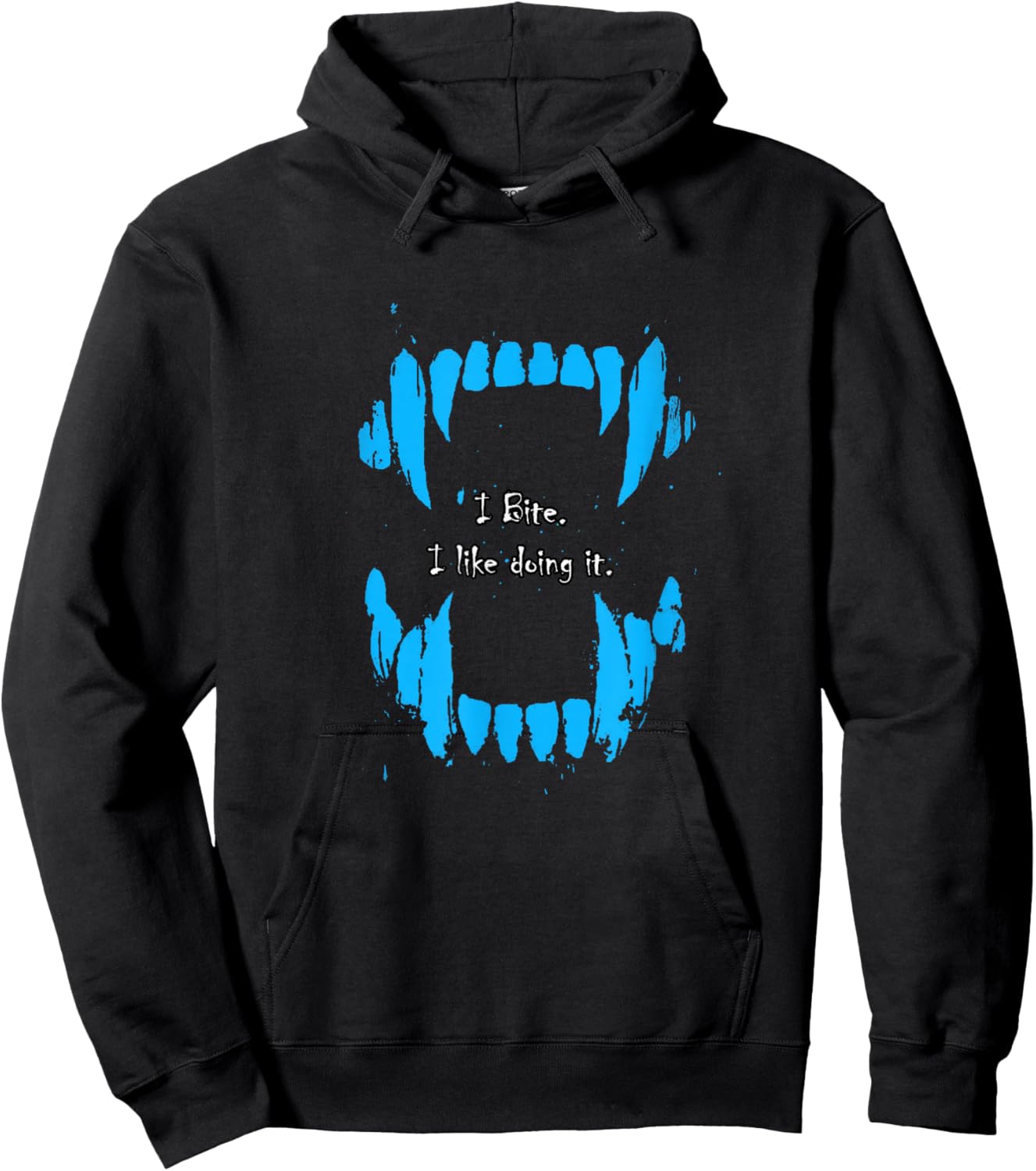 Blue Color I Bite, I Like Doing It Blue Graphic Hoodie - Hoodie | Black