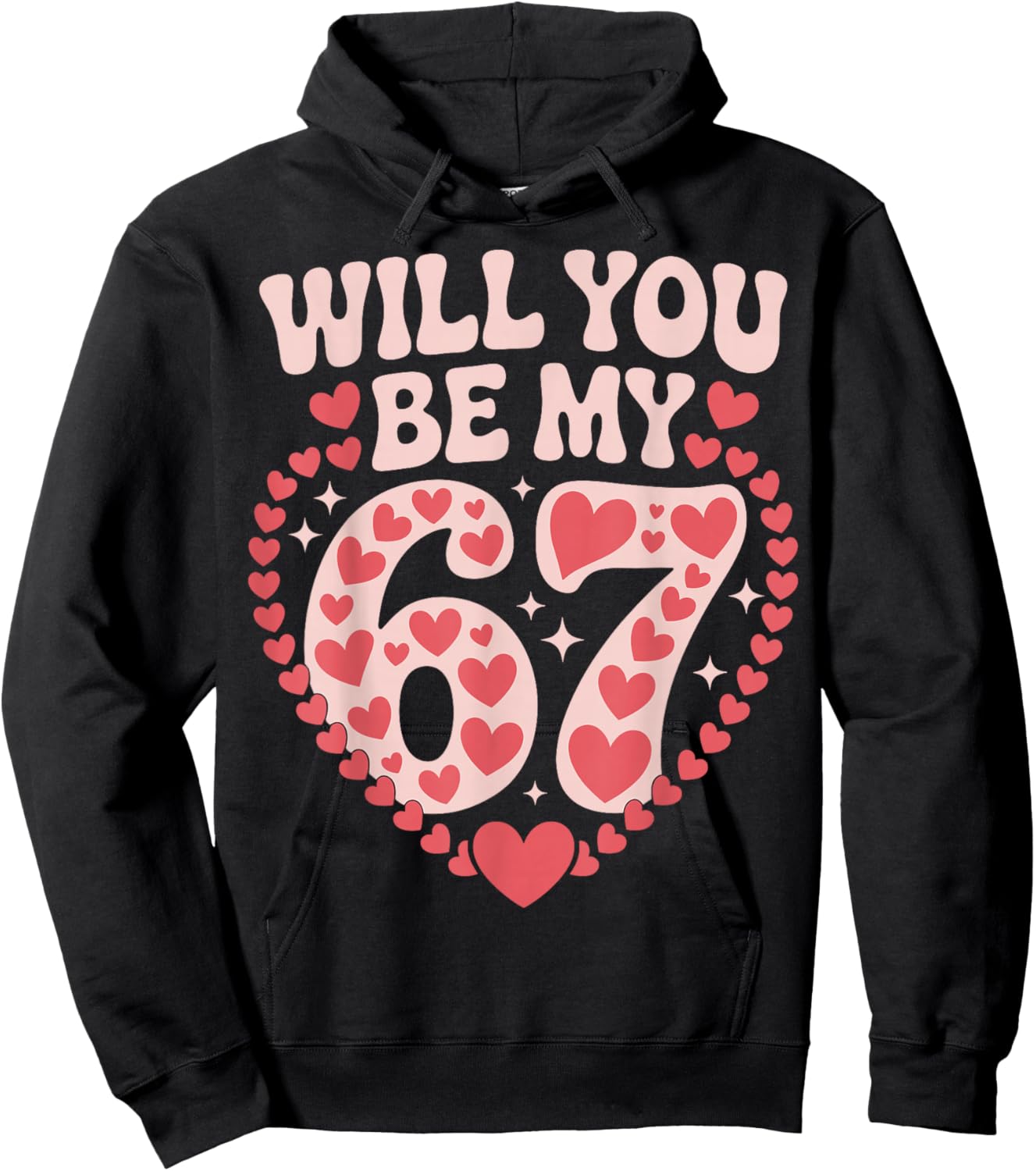 Valentine 67 Meme Six Seven Hearts Flower Boy Girl Kid Hoodie - Hoodie | Black