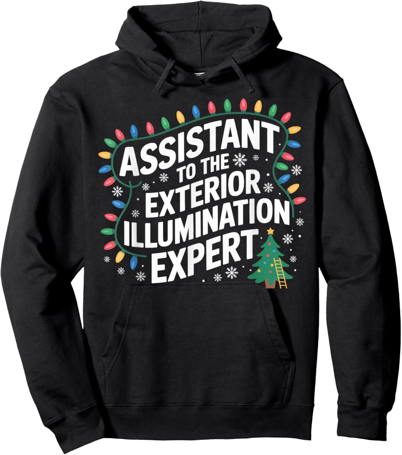 Assistant to Exterior Illumination Expert Christmas Lights Hoodie - Hoodie | Black